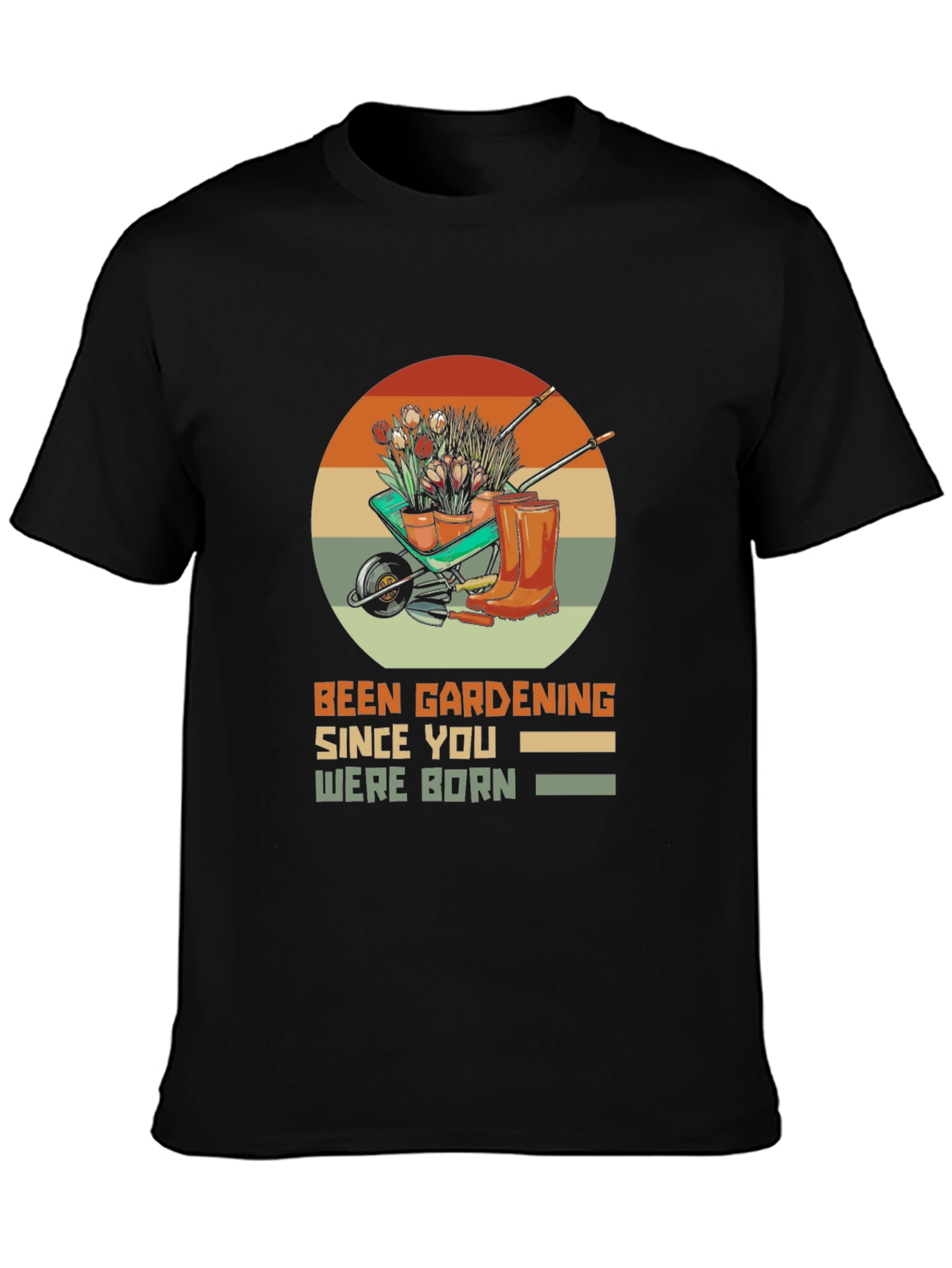 Been Gardening Since You Were Born Graphic Tee