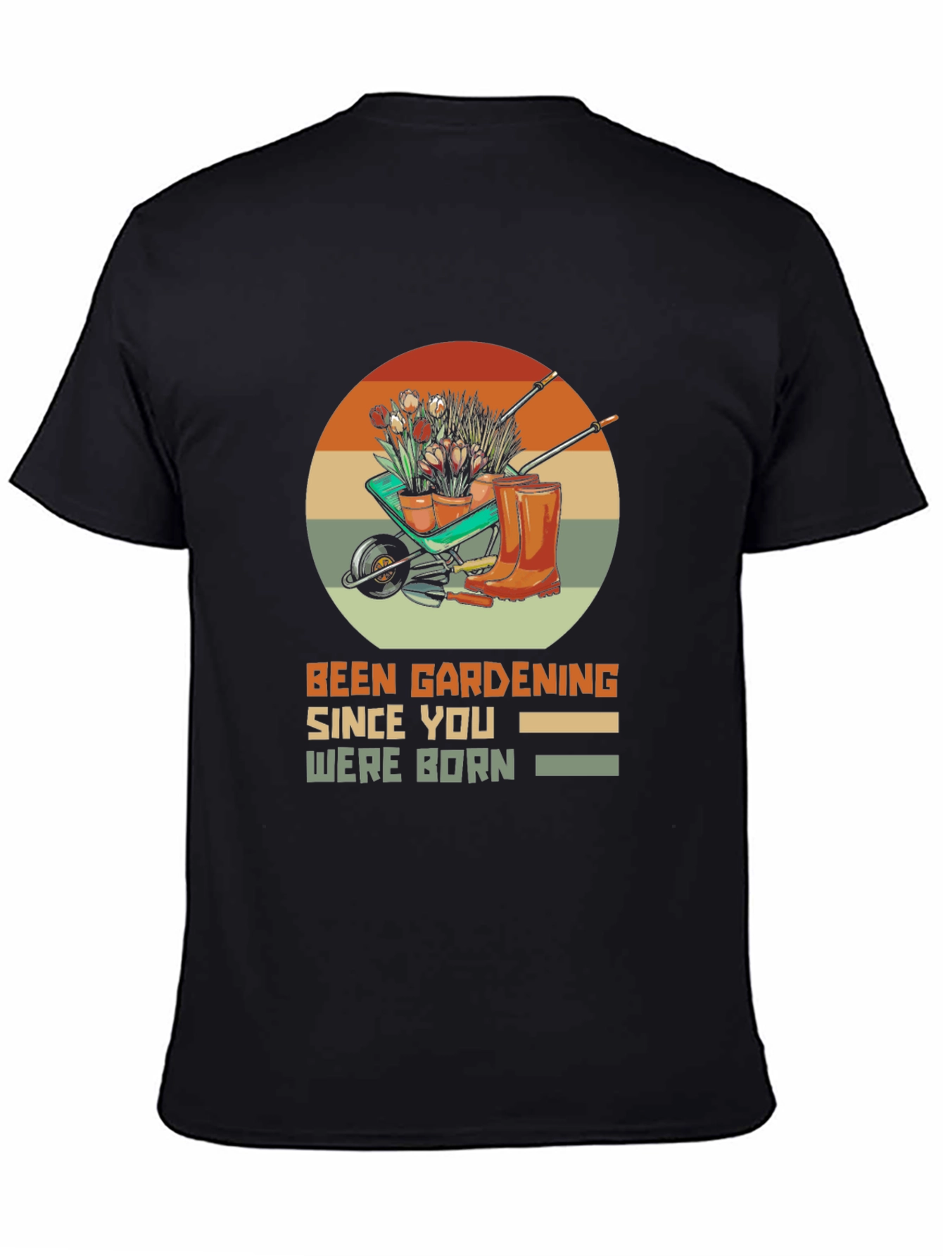 Been Gardening Since You Were Born Graphic Tee