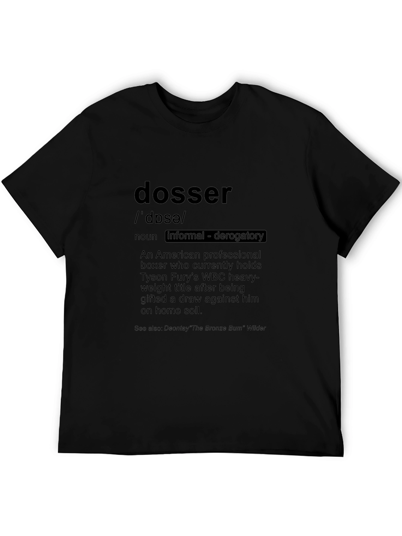 Dosser Definition T-Shirt: Boxer Humor Tee