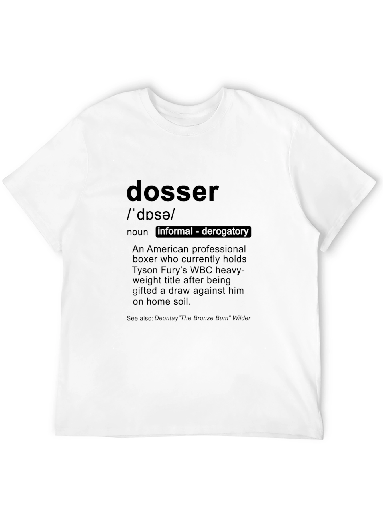 Dosser Definition T-Shirt: Boxer Humor Tee