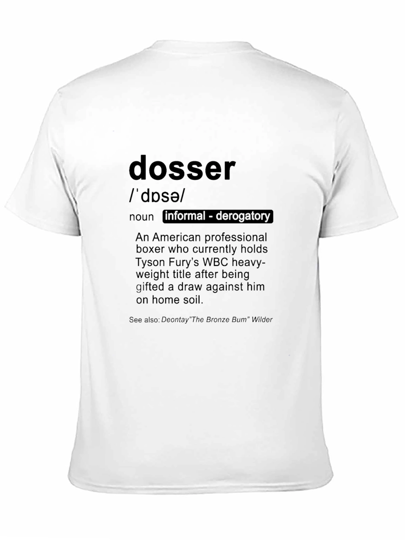Dosser Definition T-Shirt: Boxer Humor Tee