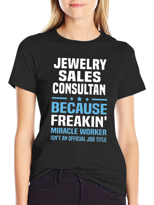 Jewelry Sales Consultant T-Shirt