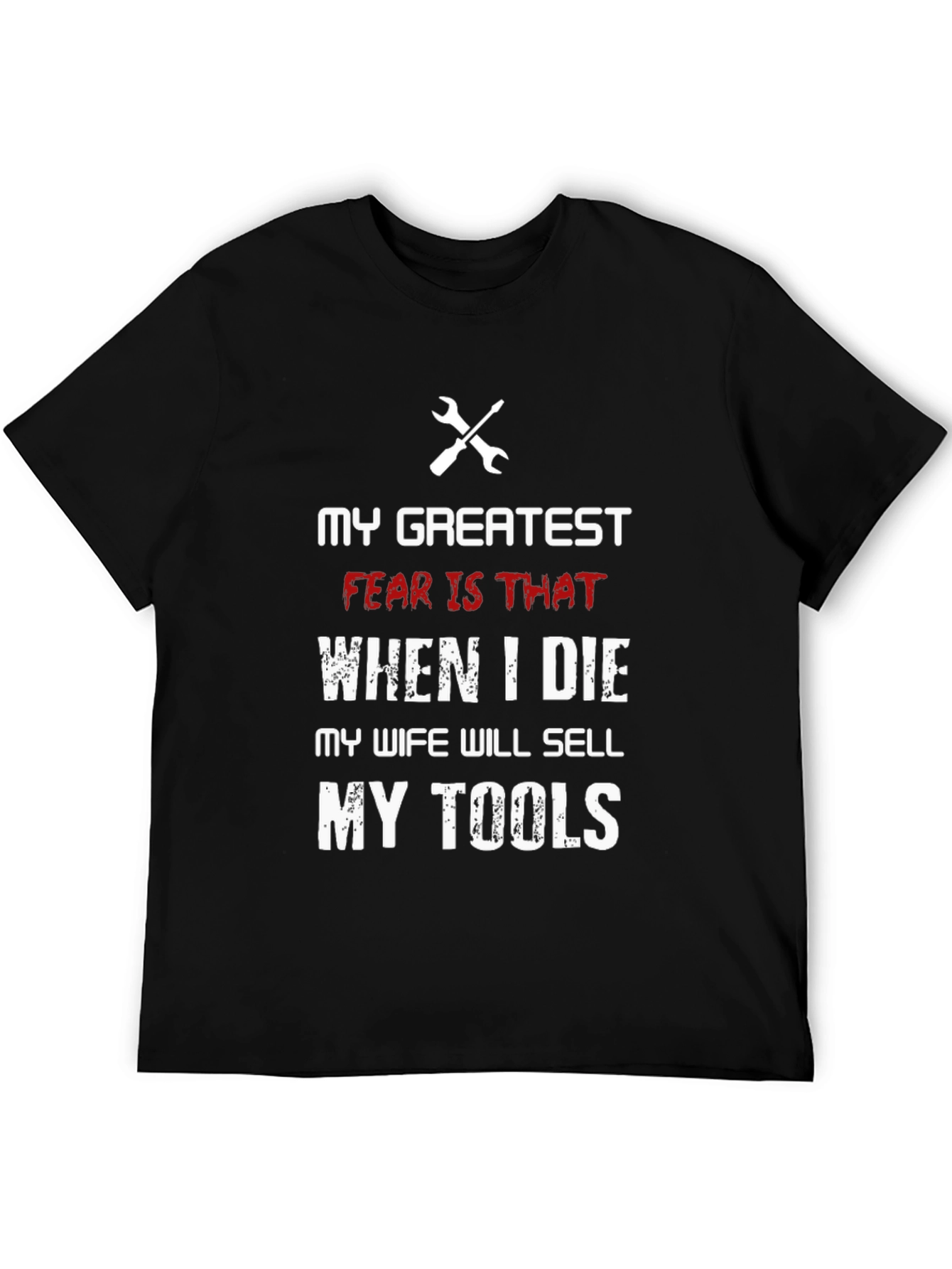 Funny My Tools T-Shirt