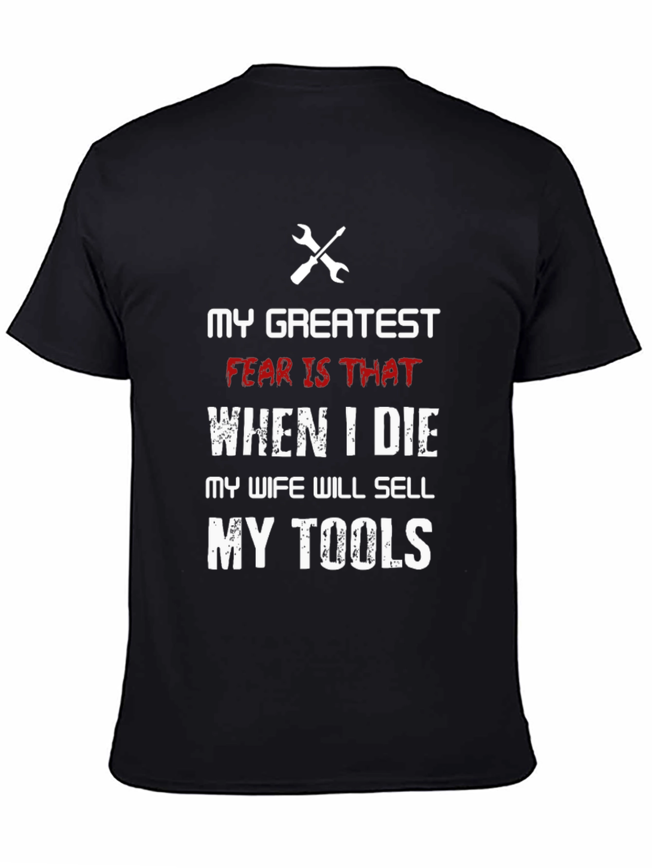 Funny My Tools T-Shirt