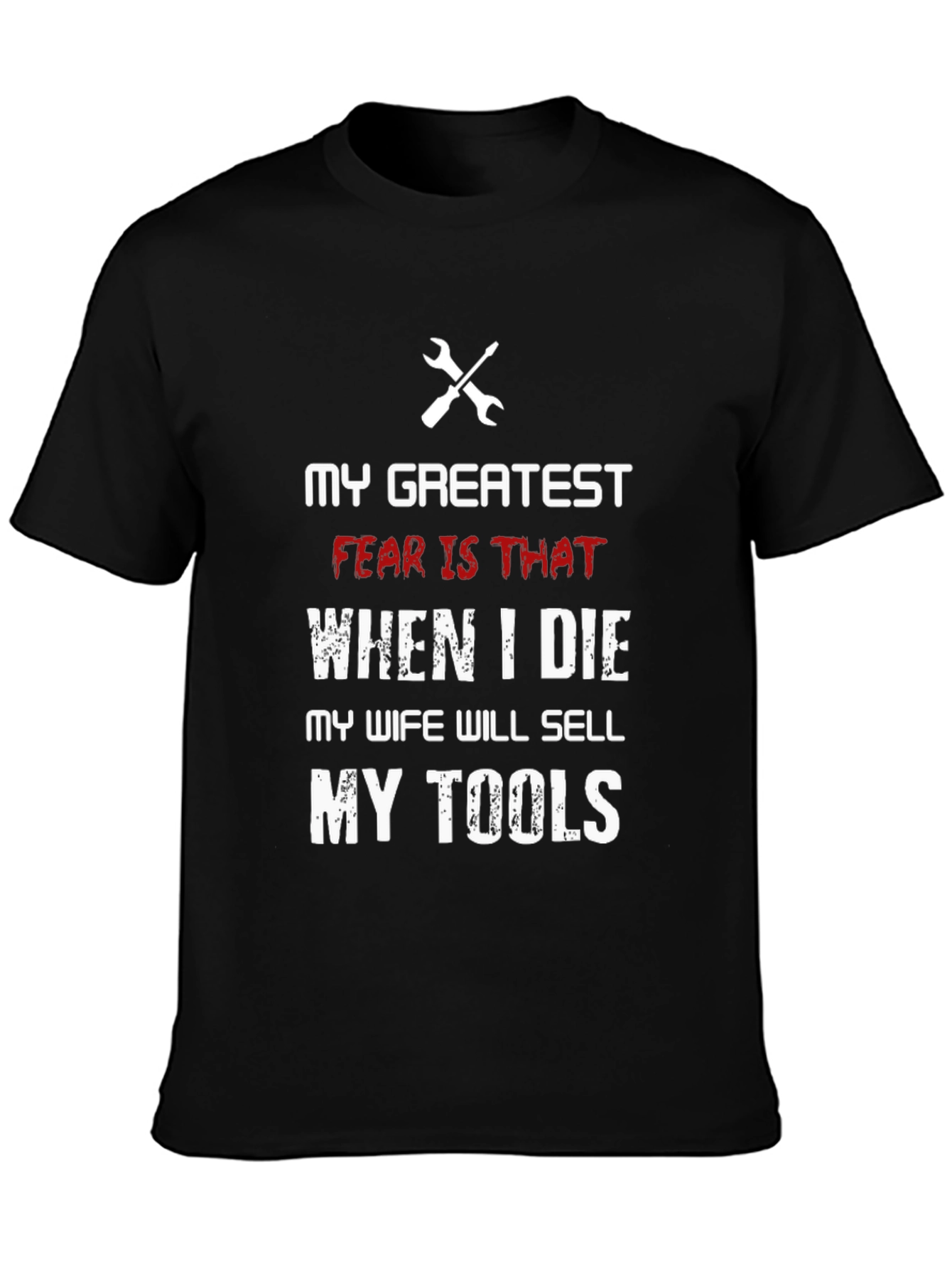 Funny My Tools T-Shirt