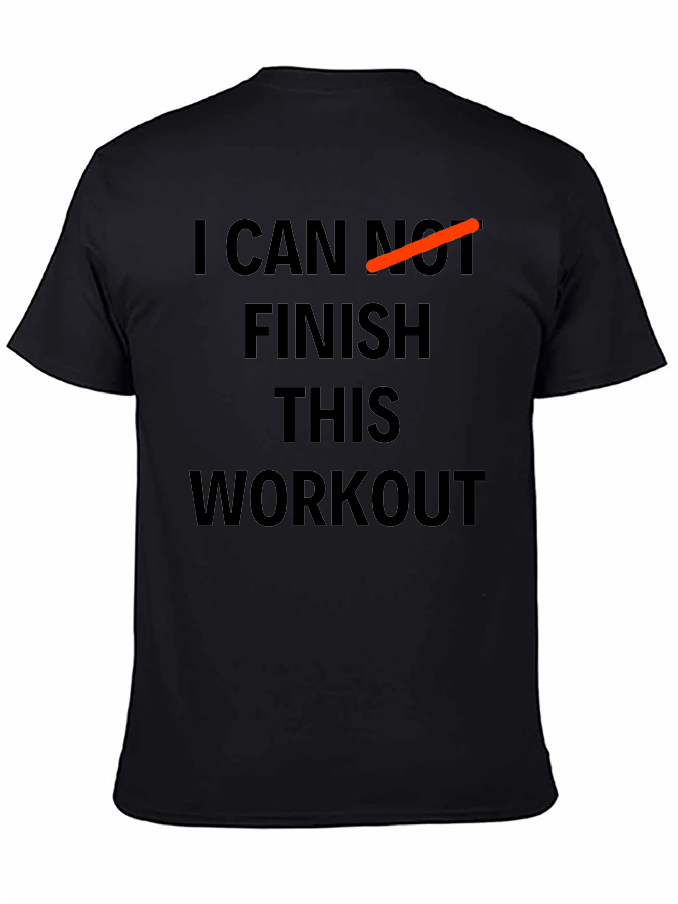 Funny Workout Motivation T-Shirt: I CAN Finish This
