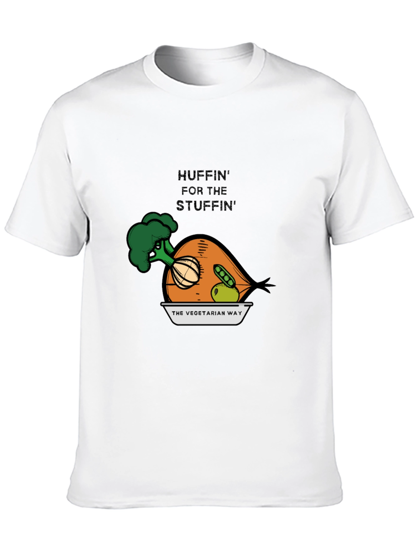 Huffin For The Stuffin Vegan T-Shirt