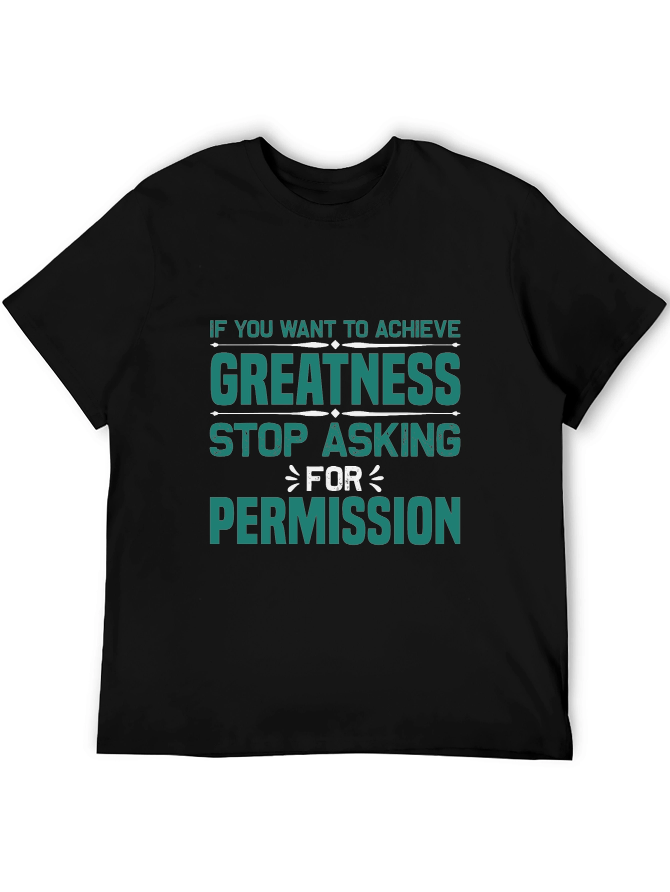 Achieve Greatness T-Shirt - Motivational Design