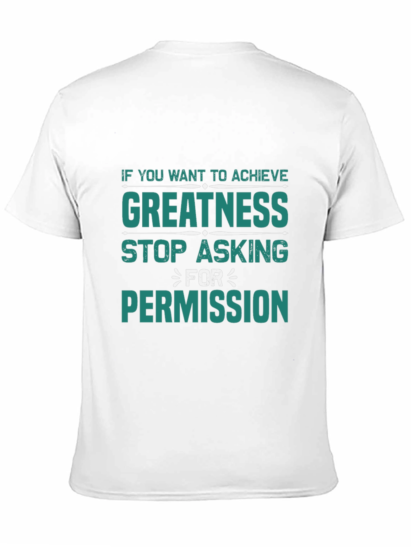 Achieve Greatness T-Shirt - Motivational Design