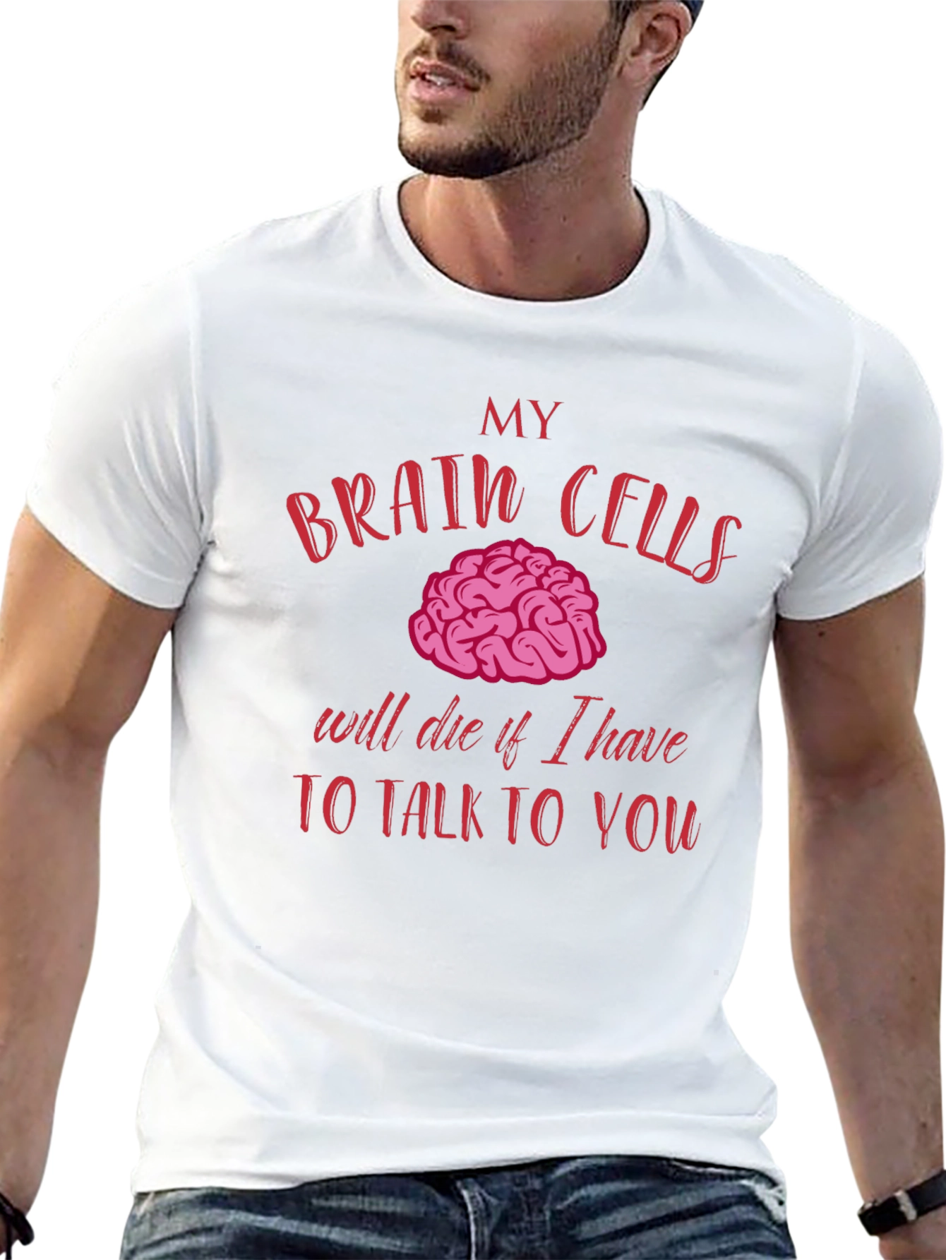 Brain Cells Humor T-Shirt