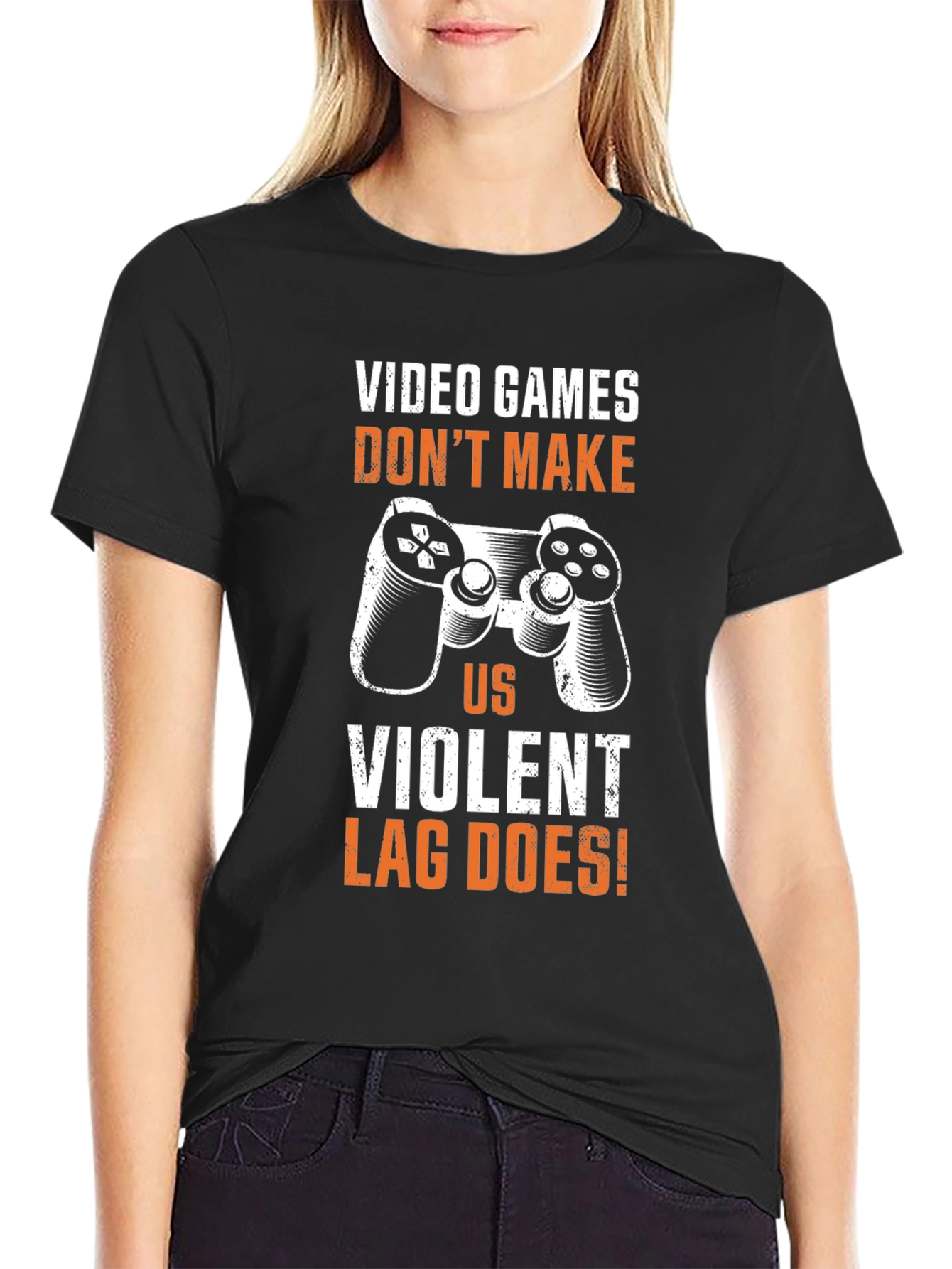 Gamer T-Shirt - Video Games Dont Make Us Violent