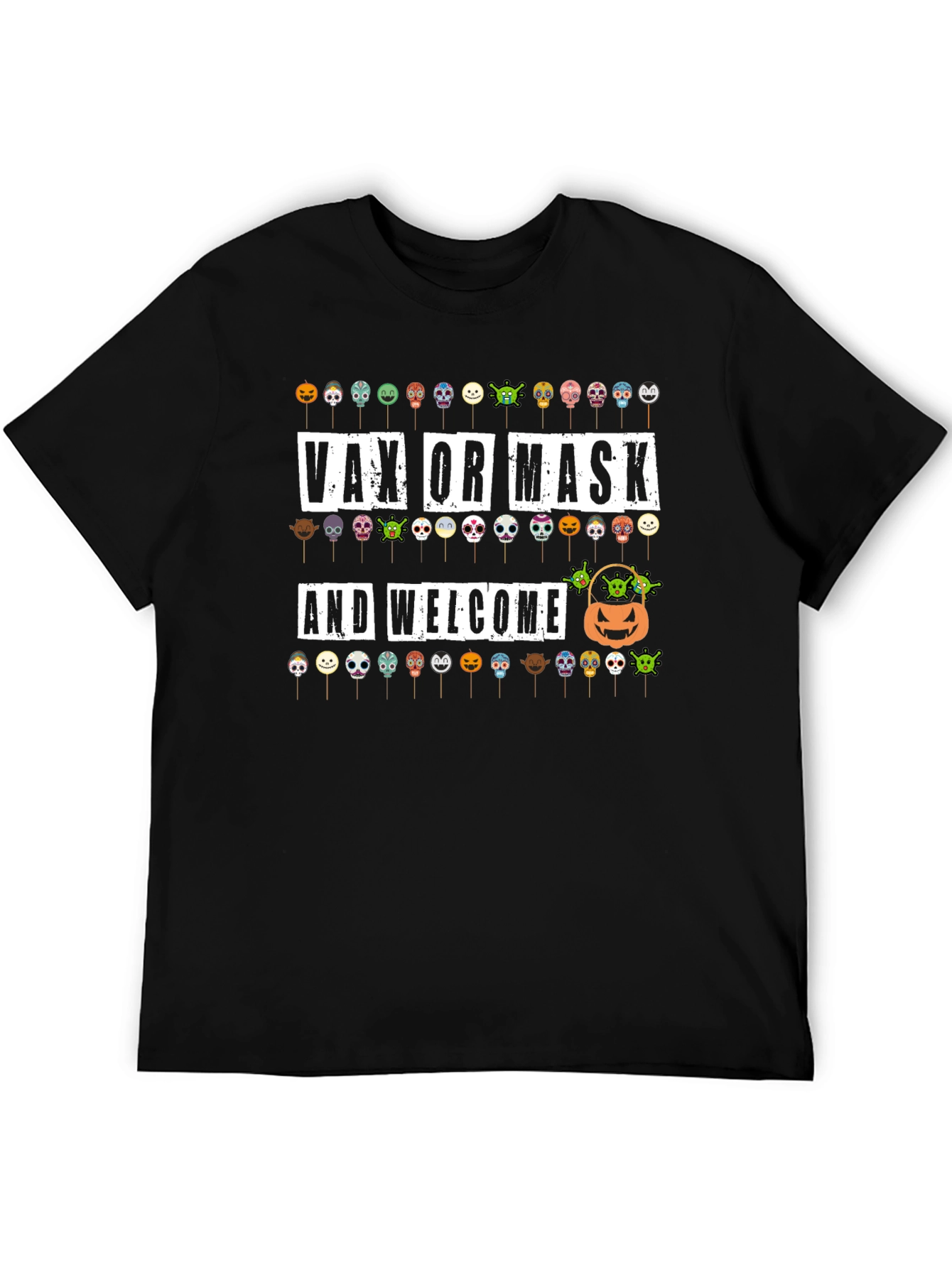 Vax or Mask & Welcome Halloween T-Shirt