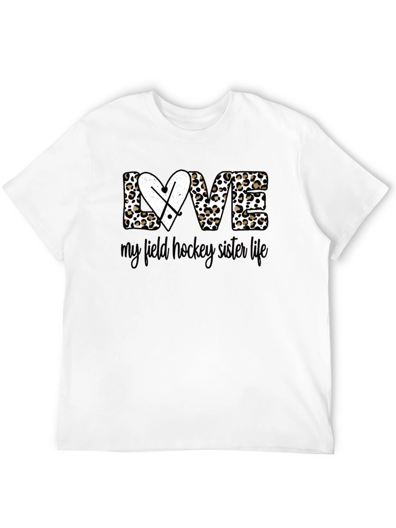Field Hockey Sister Life T-Shirt - Leopard Print
