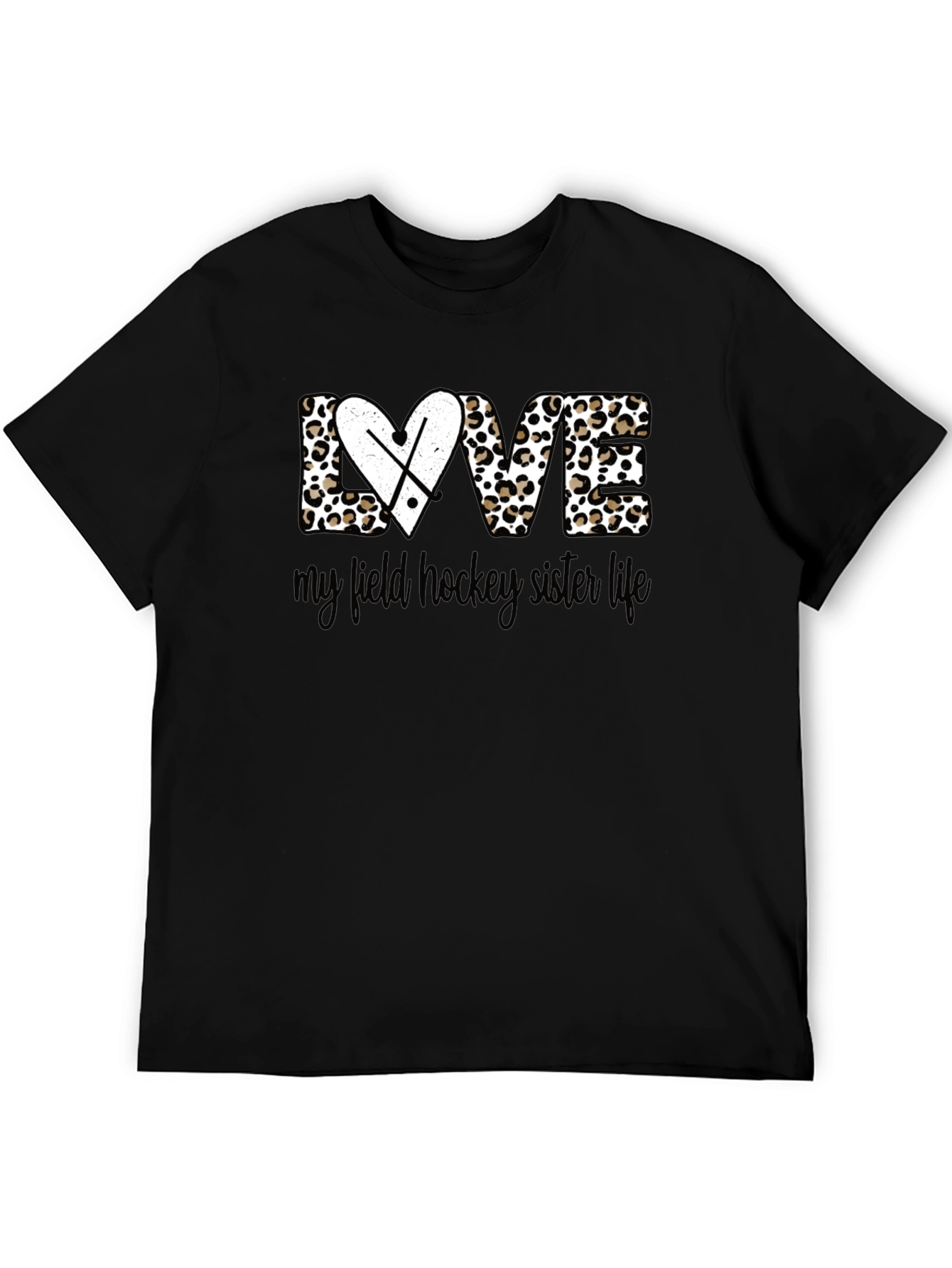 Field Hockey Sister Life T-Shirt - Leopard Print
