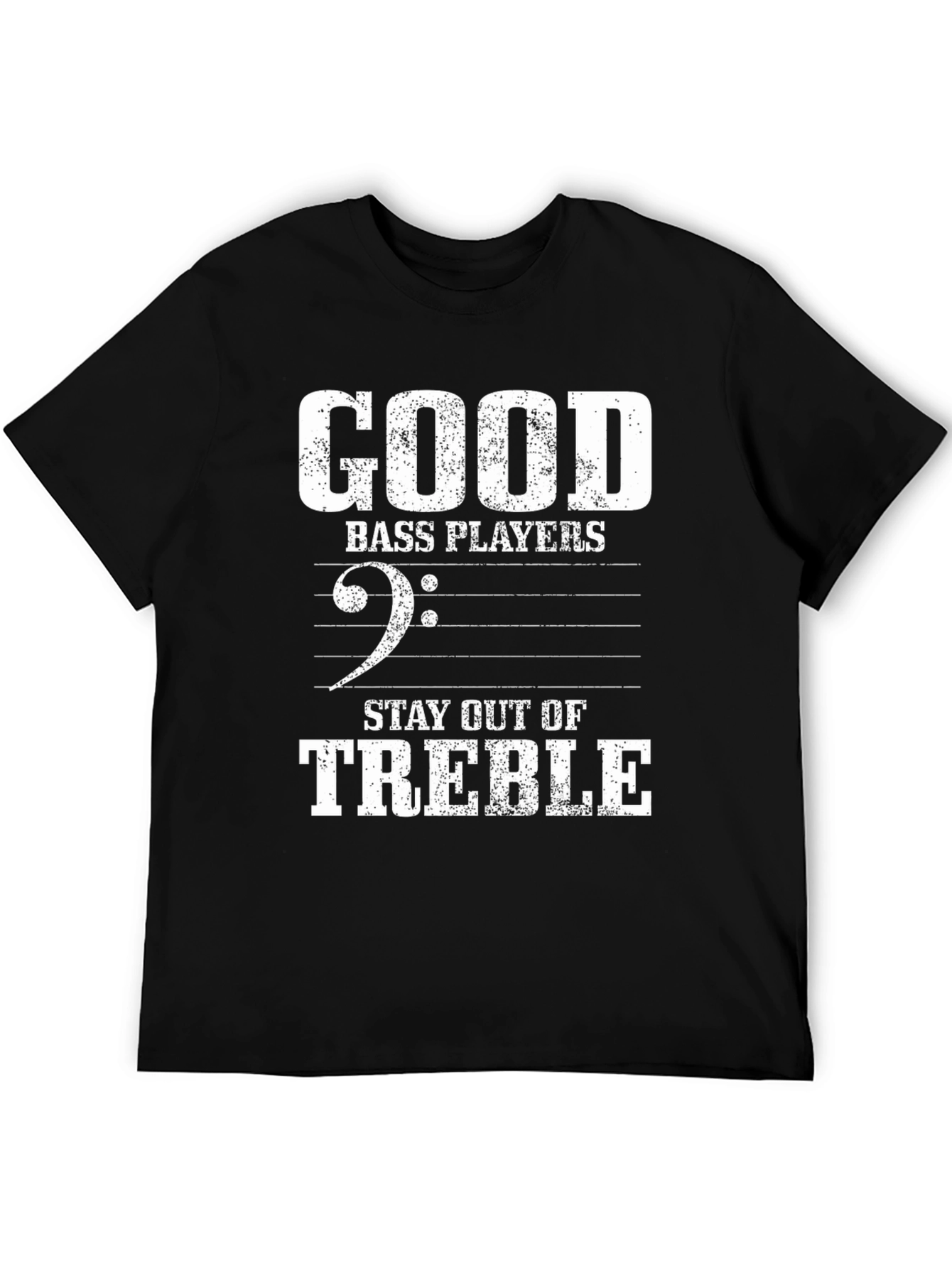 Good Bass Players T-Shirt