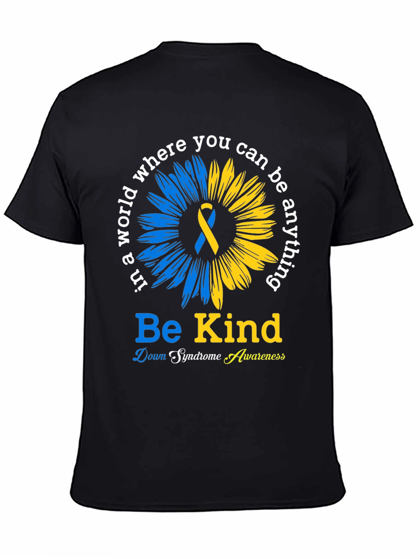 Be Kind Down Syndrome Awareness T-Shirt