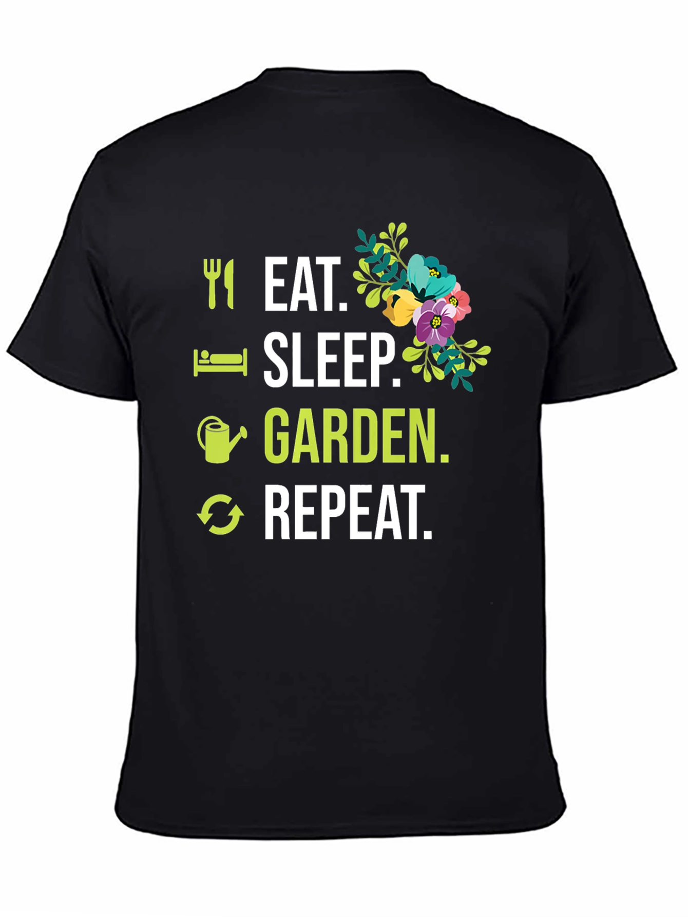 Eat Sleep Garden Repeat Graphic T-Shirt
