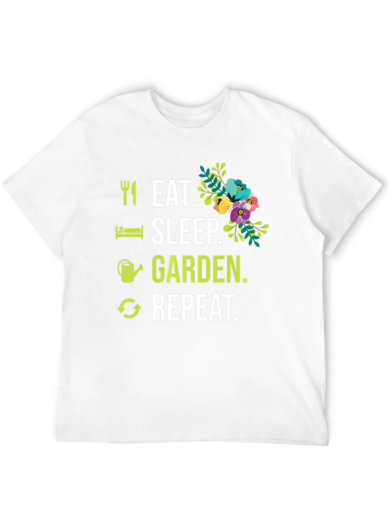 Eat Sleep Garden Repeat Graphic T-Shirt