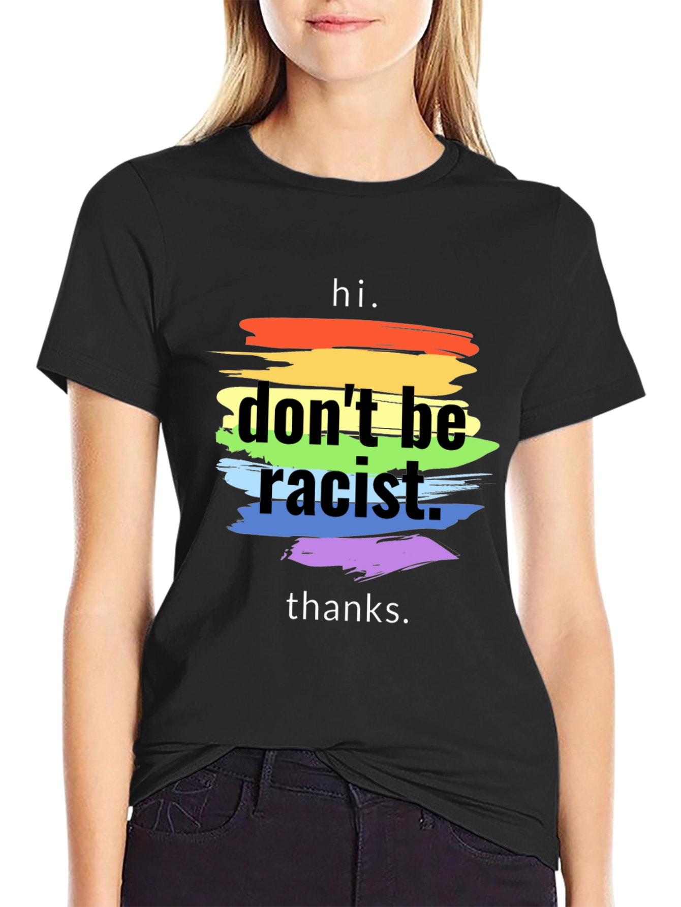 Dont Be Racist T-Shirt - Rainbow Stripe