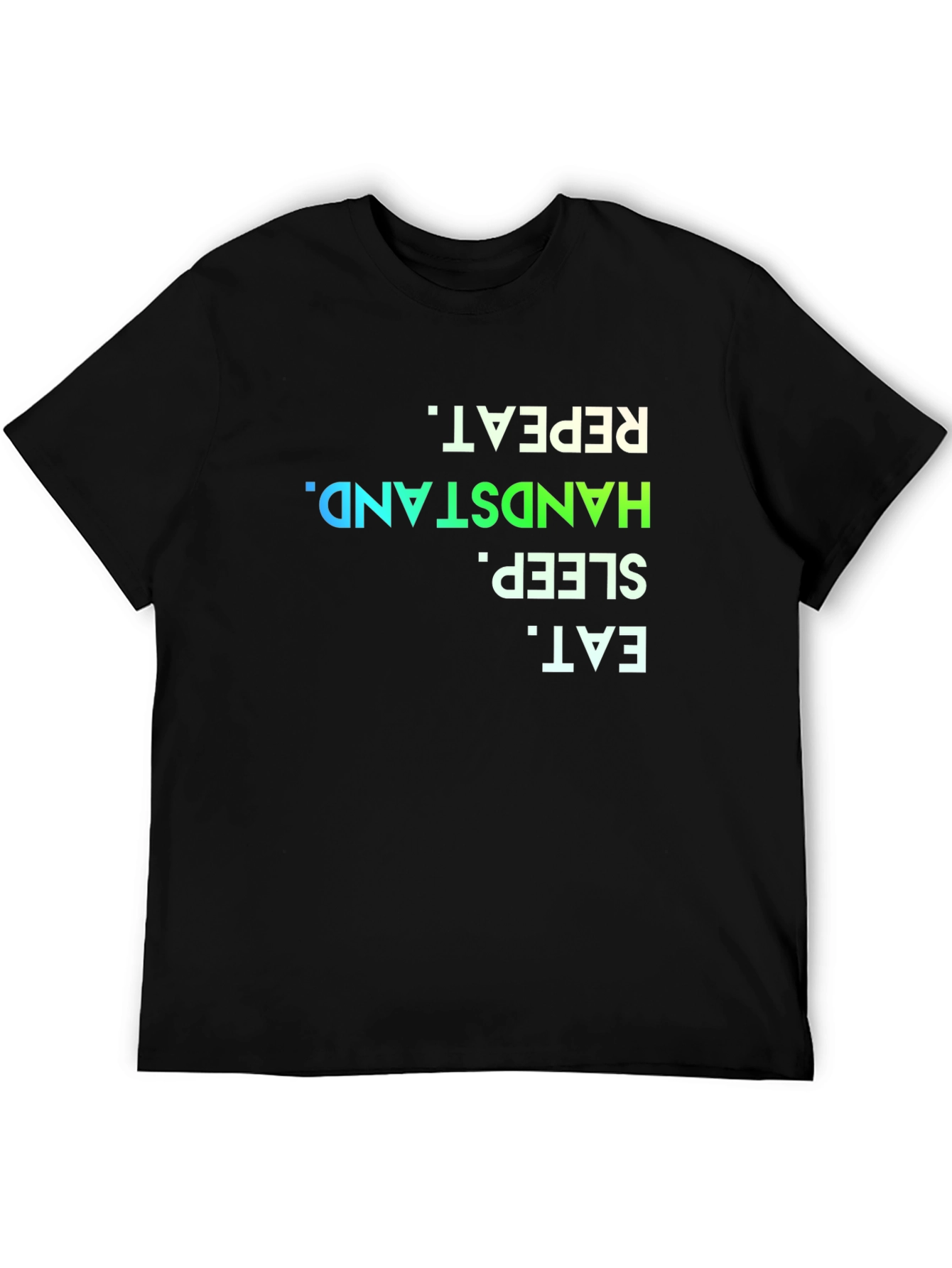 Eat Sleep Handstand Repeat Black Graphic Tee