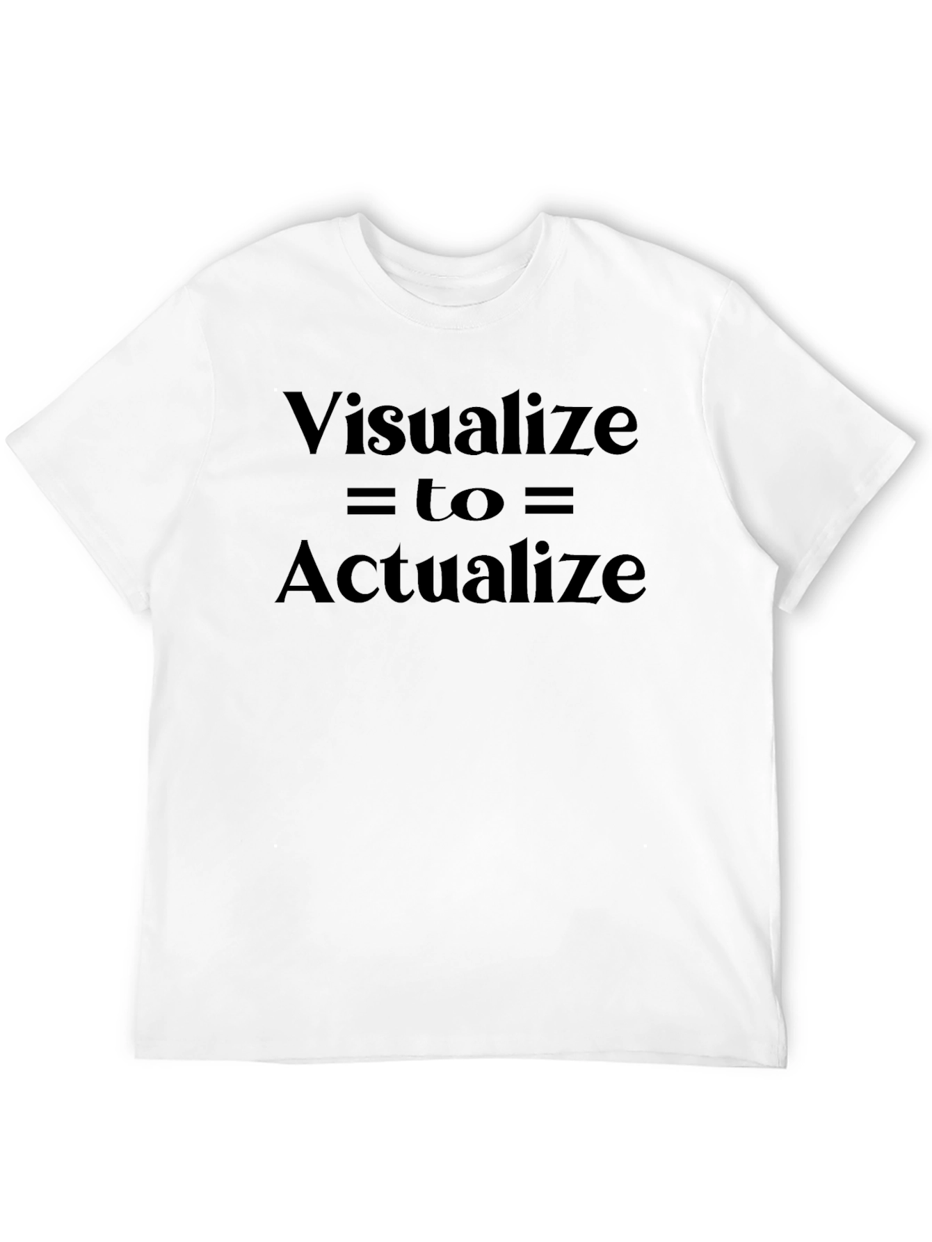 Visualize to Actualize Black T-Shirt