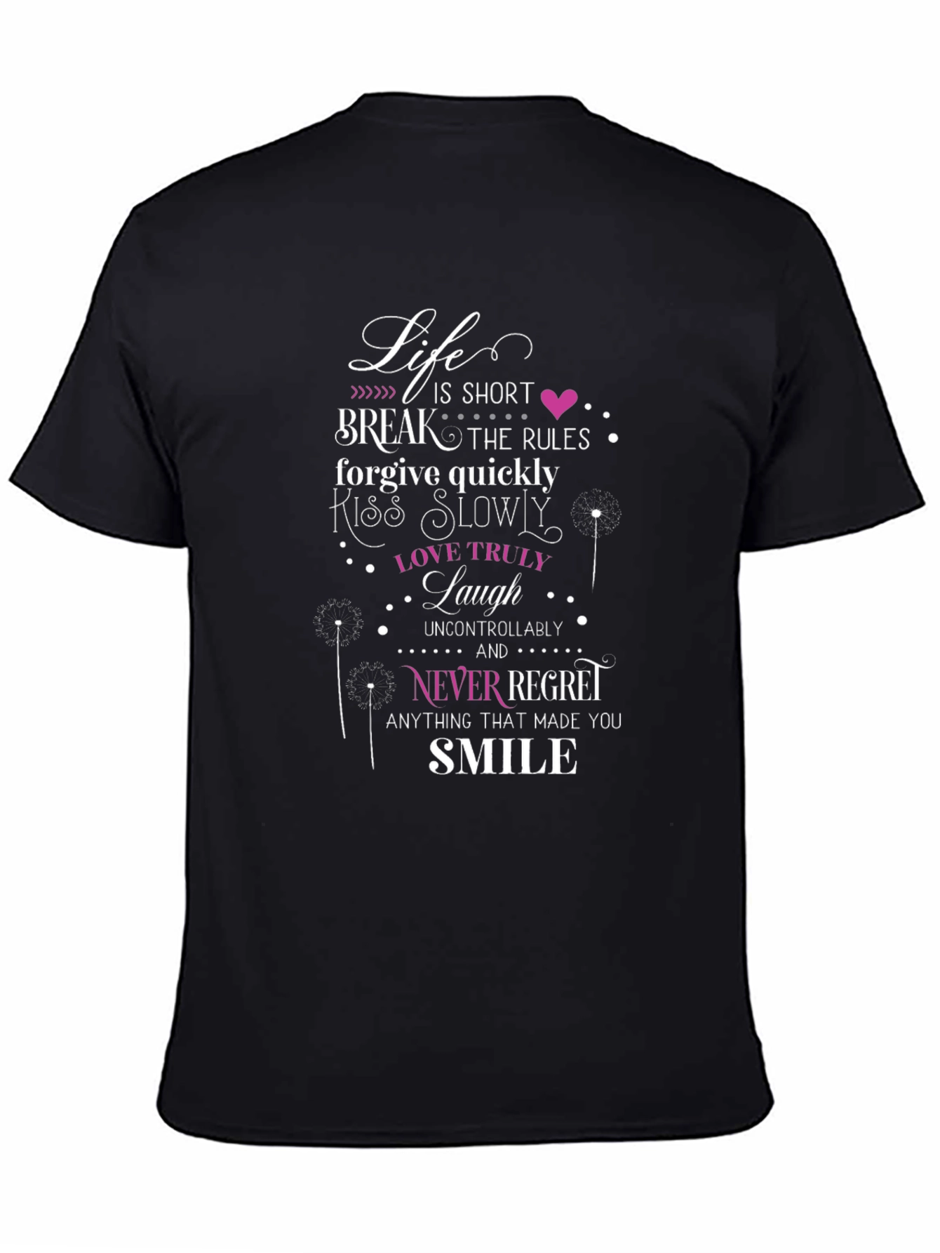 Inspirational Life Motto Black T-Shirt