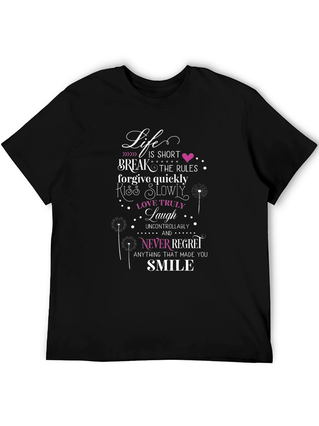 Inspirational Life Motto Black T-Shirt