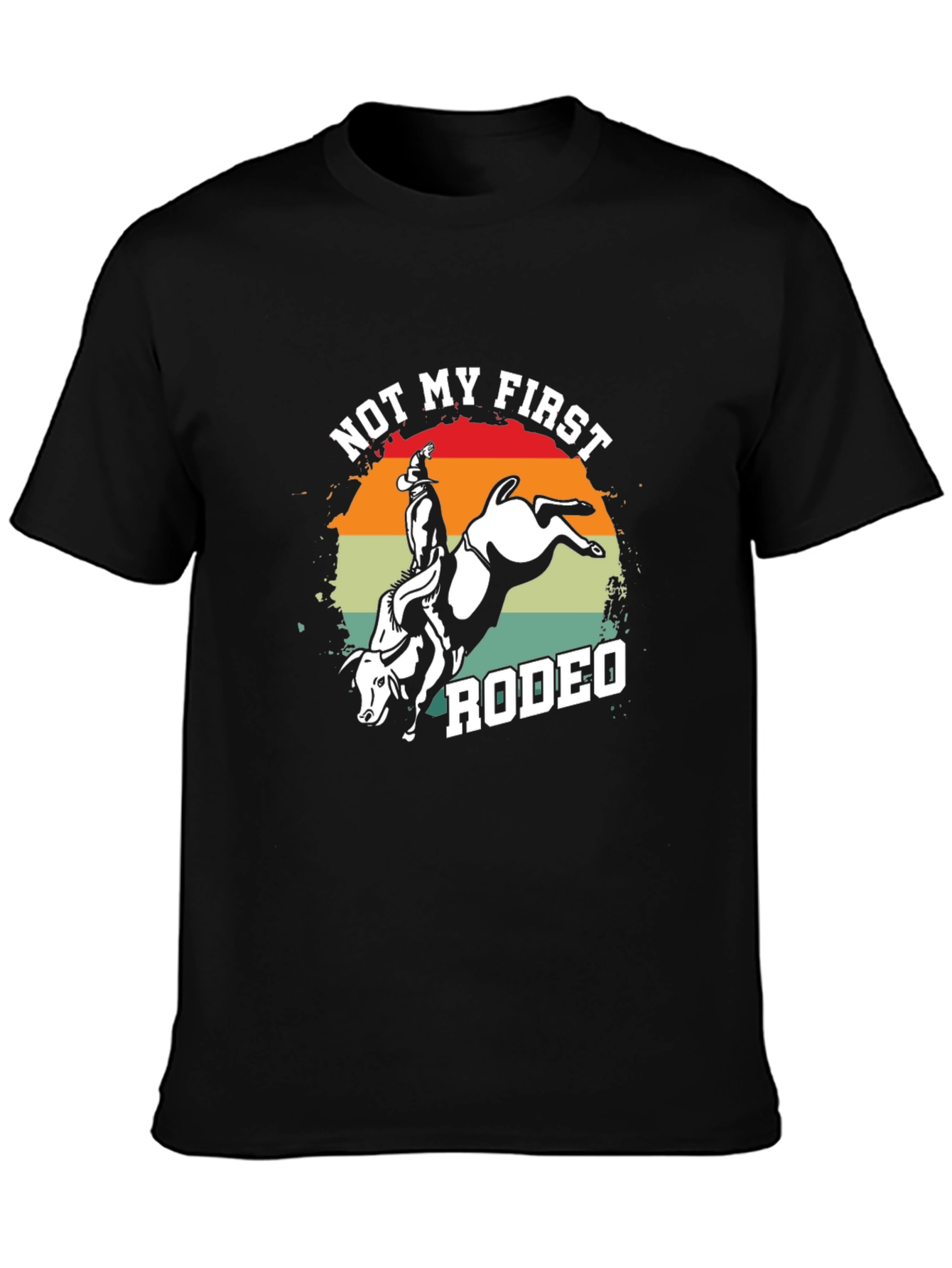 Not My First Rodeo Bull Riding T-Shirt