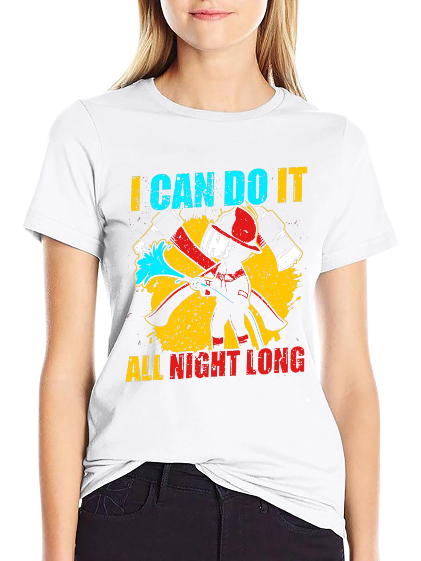 Firefighter I Can Do It All Night Long T-Shirt
