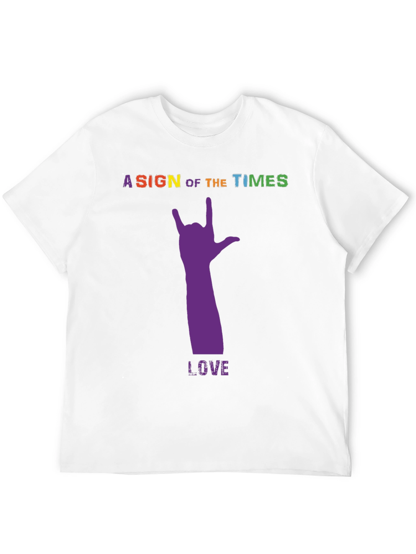 A Sign Of The Times Love Tee