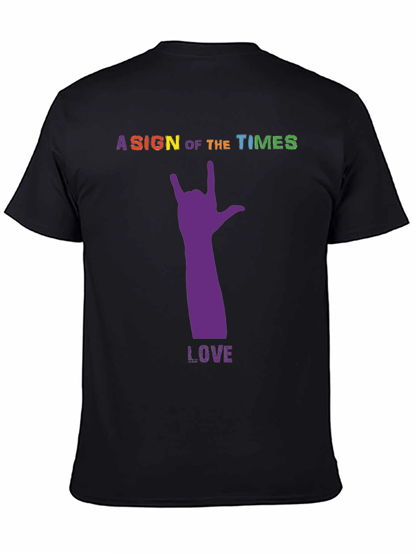 A Sign Of The Times Love Tee
