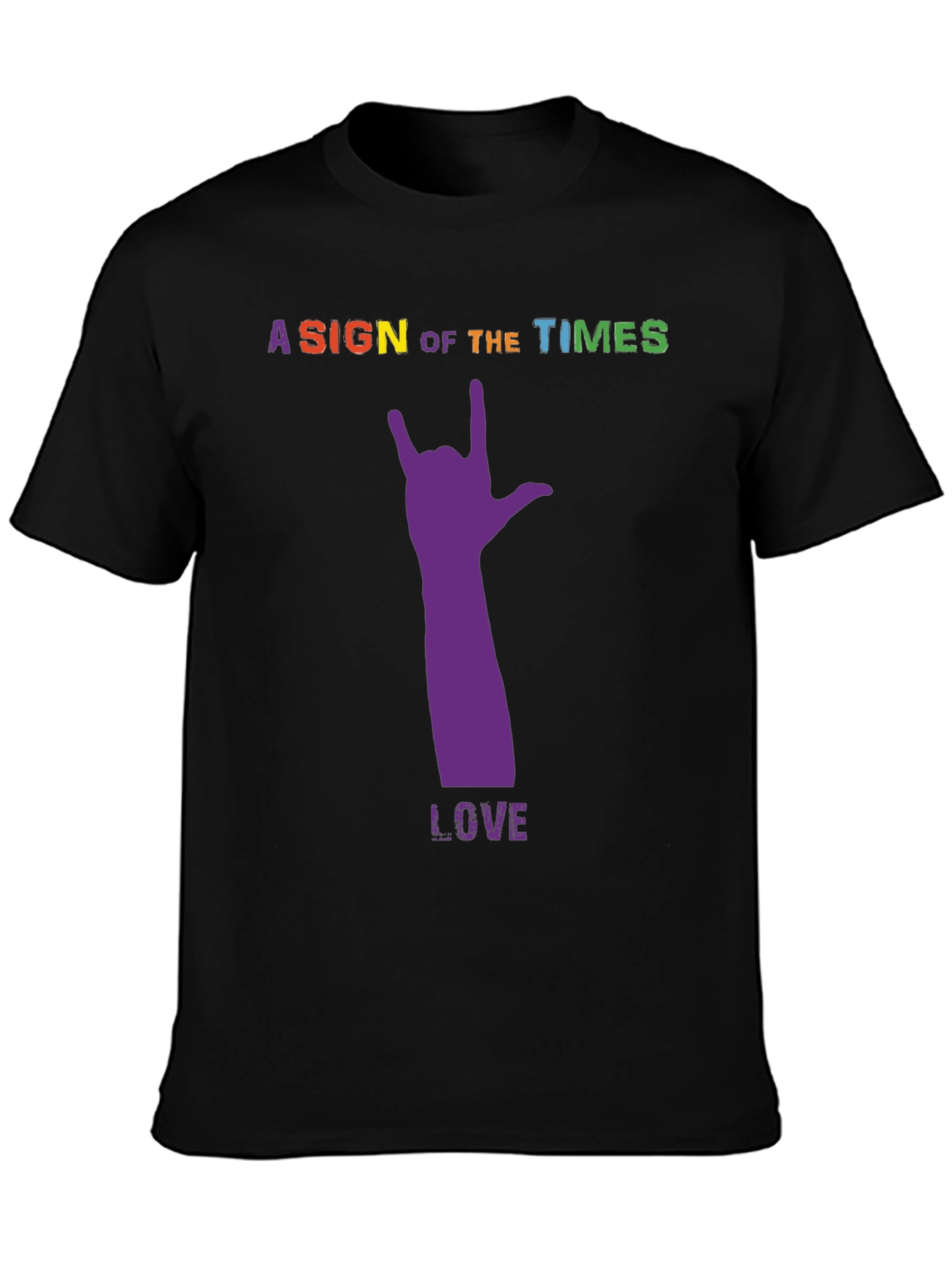 A Sign Of The Times Love Tee