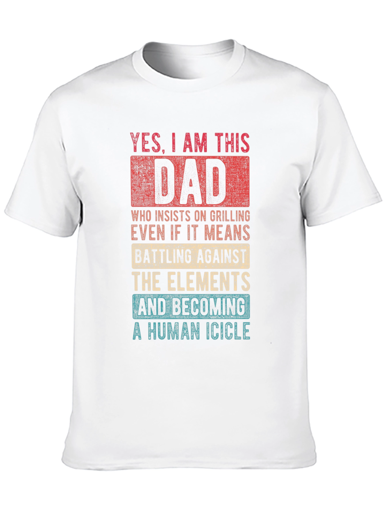 Yes I Am This Dad Funny Grilling T-Shirt