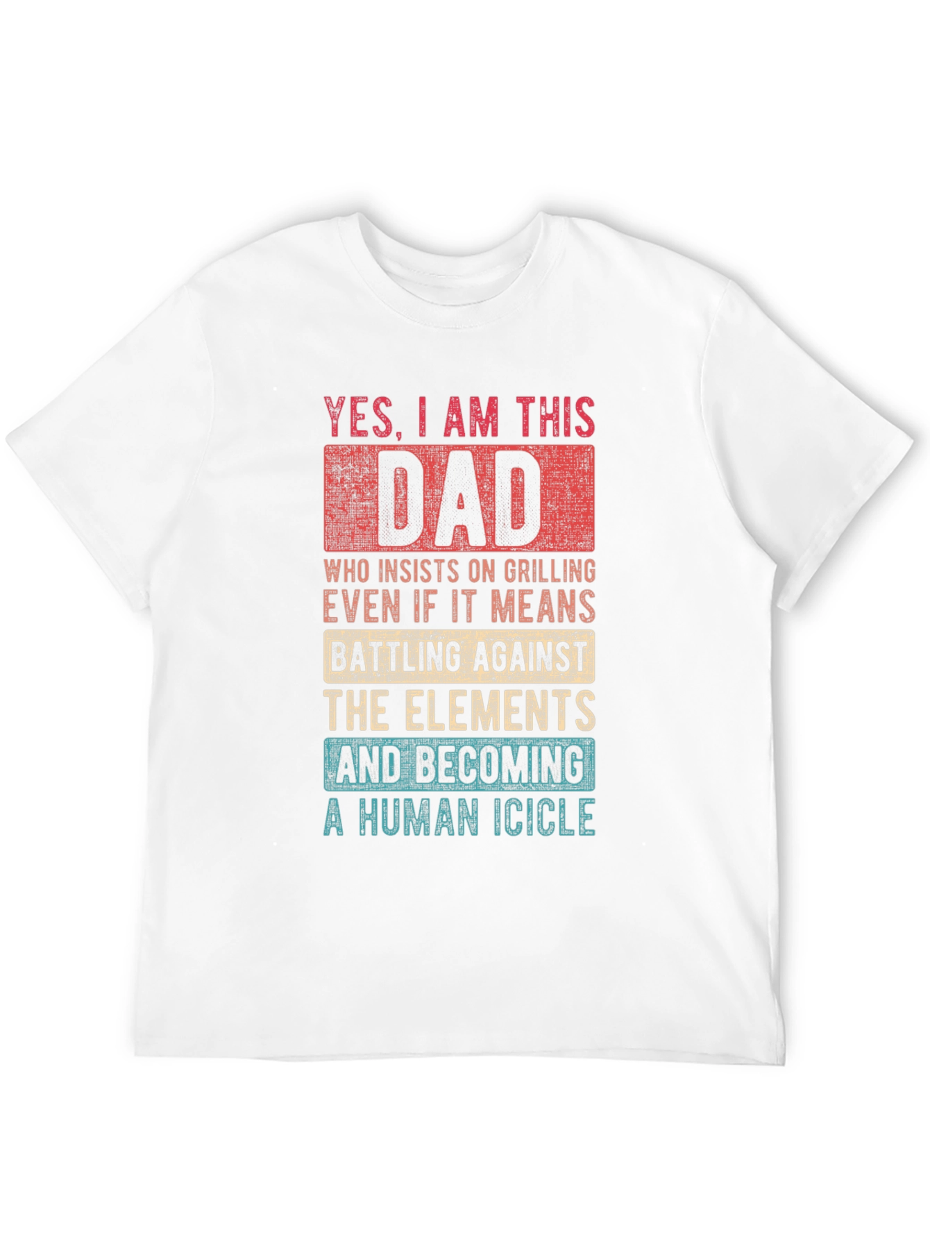 Yes I Am This Dad Funny Grilling T-Shirt