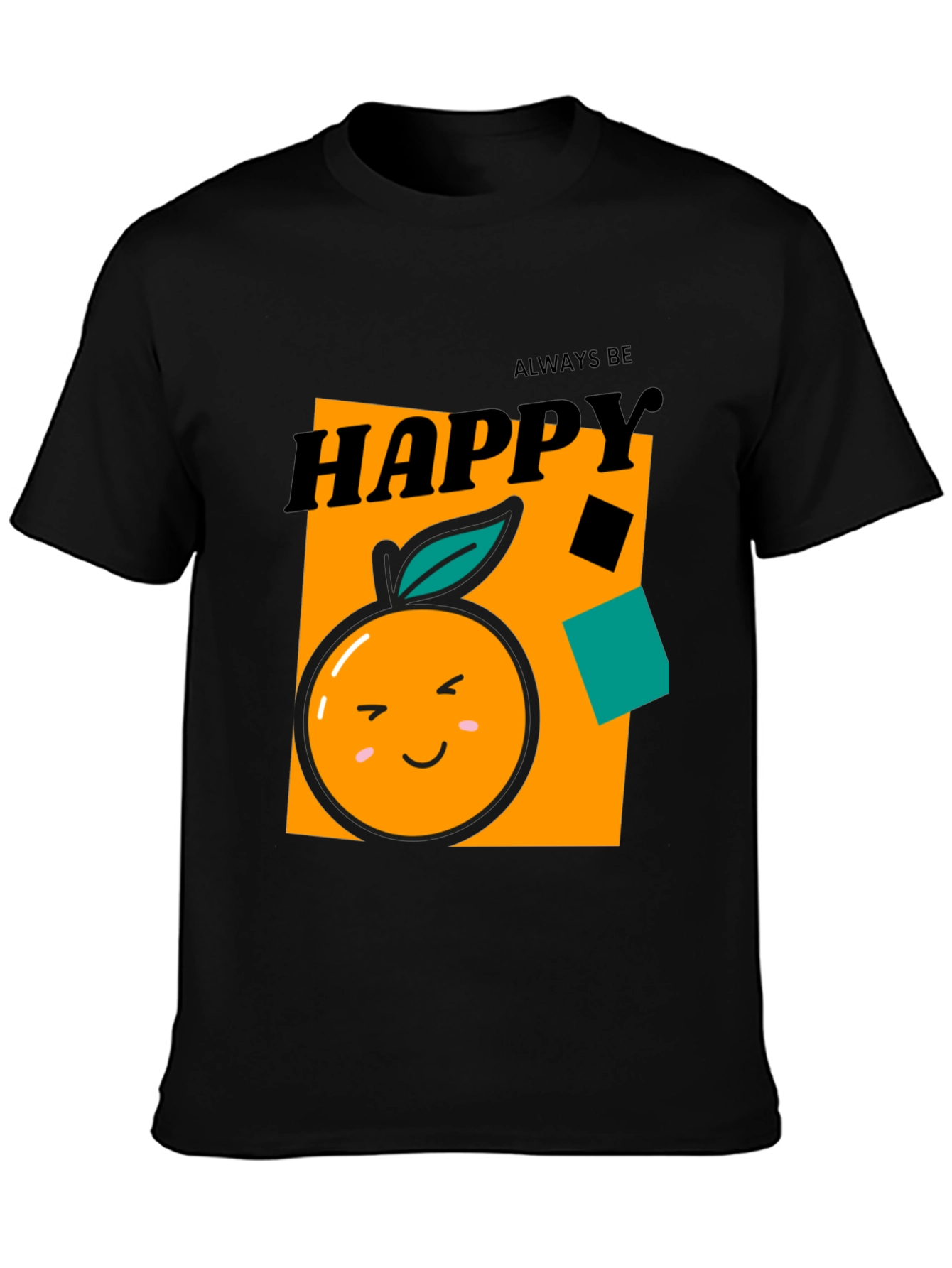 Always Be Happy Graphic Tee