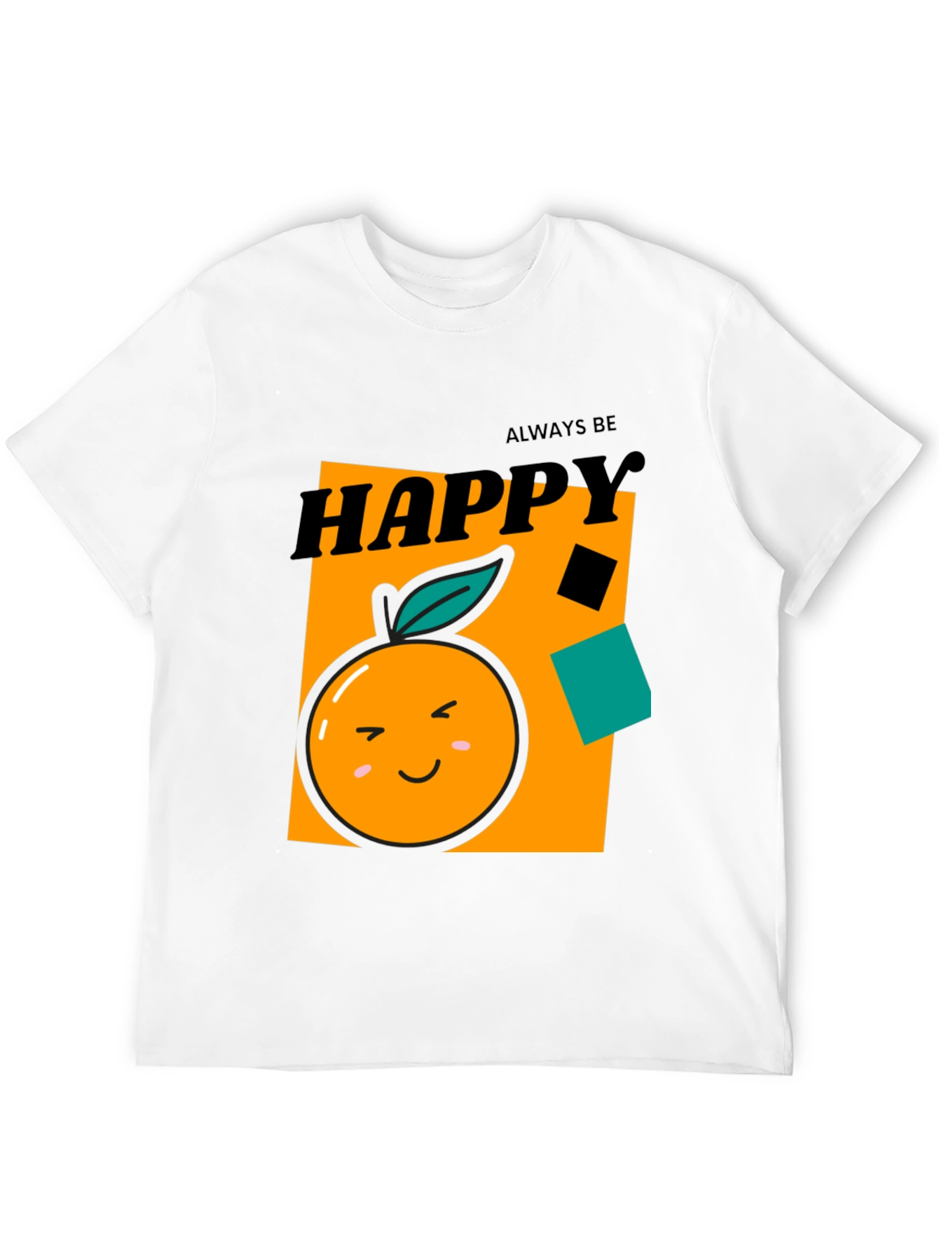Always Be Happy Graphic Tee