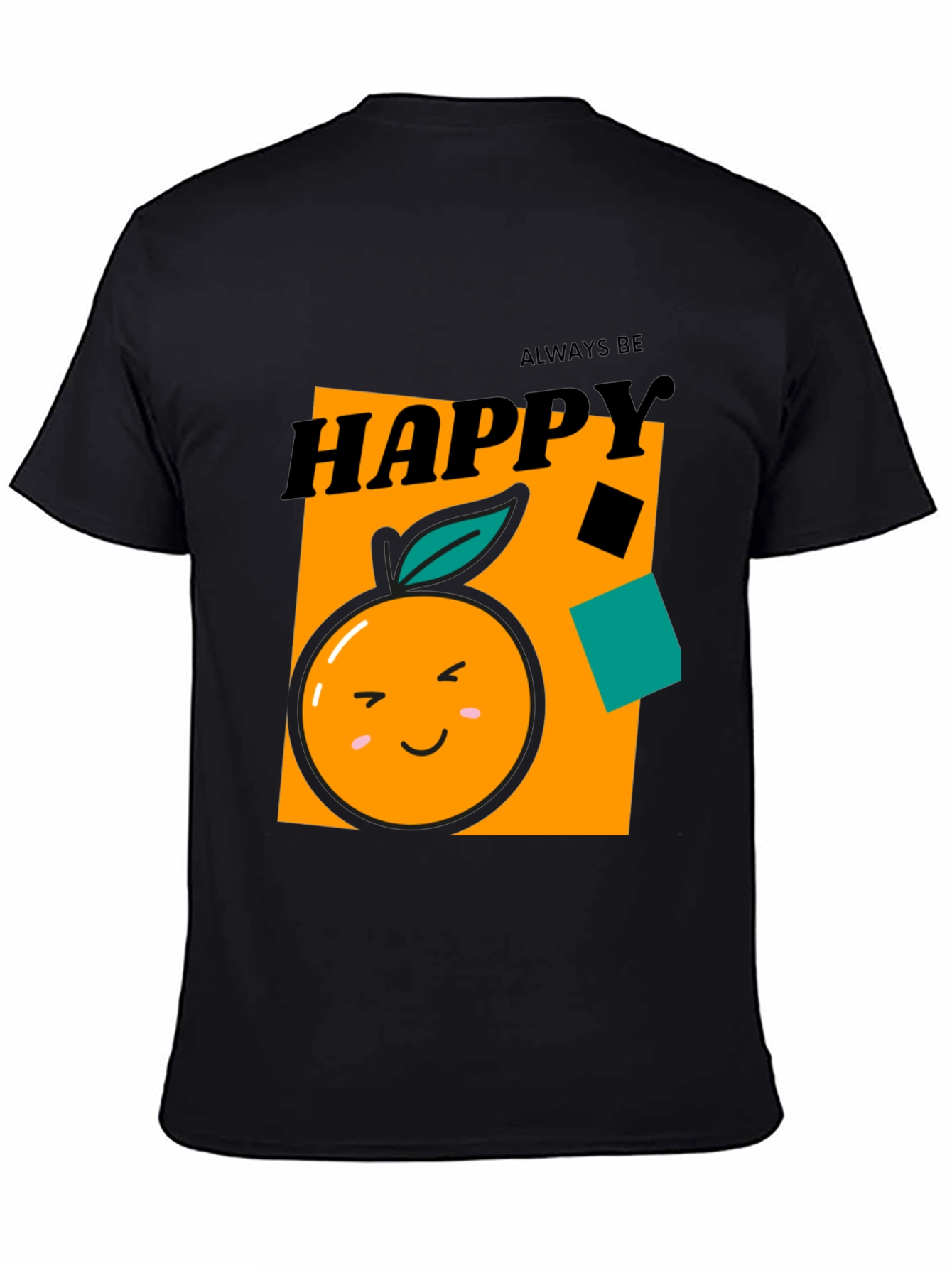 Always Be Happy Graphic Tee