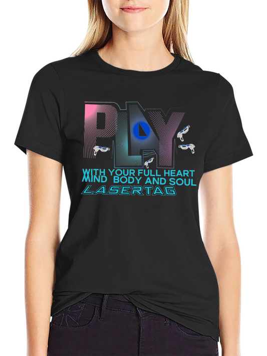 Laser Tag Play with Heart and Soul T-Shirt