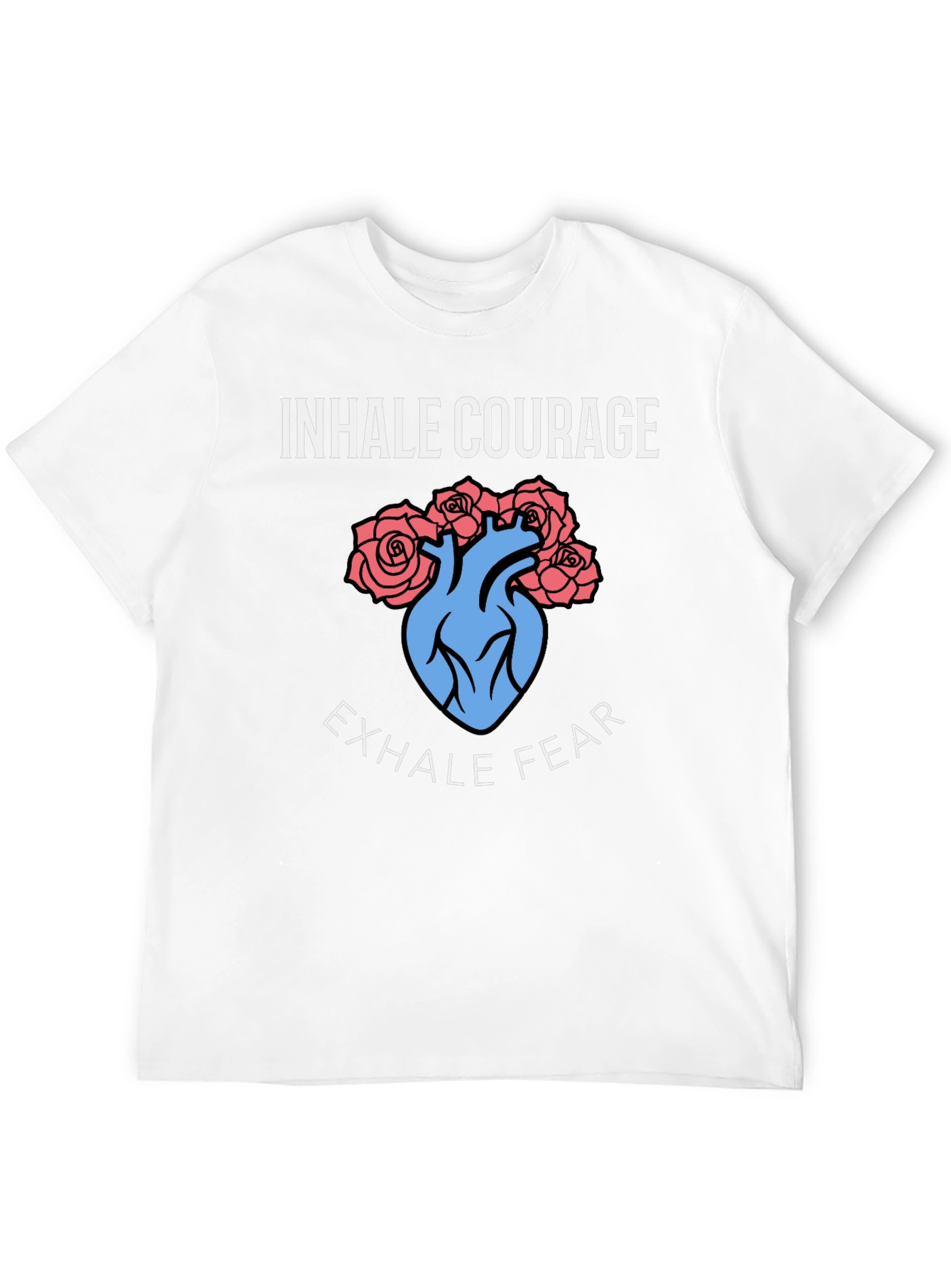 Inhale Courage Exhale Fear Graphic Tee