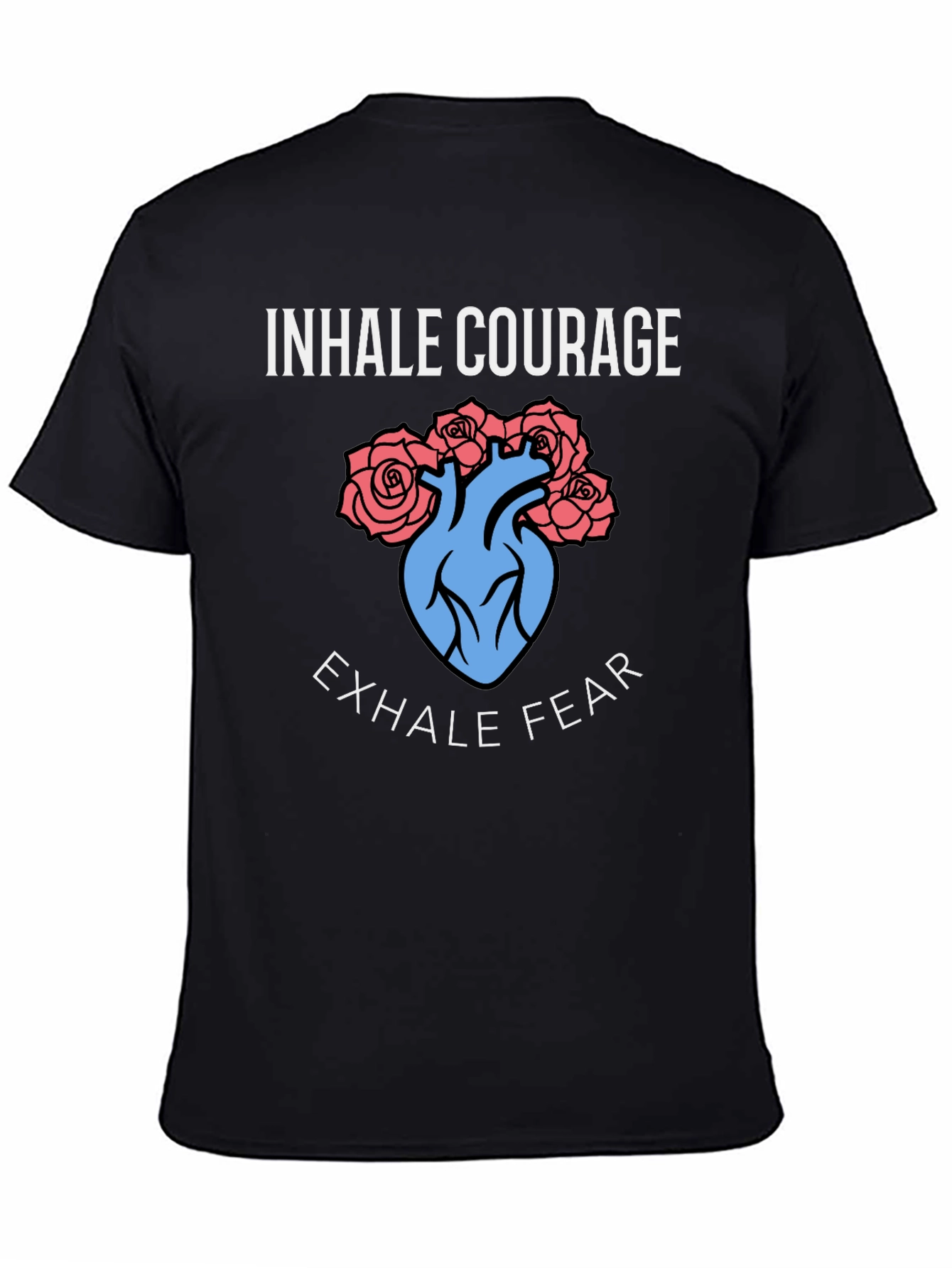 Inhale Courage Exhale Fear Graphic Tee