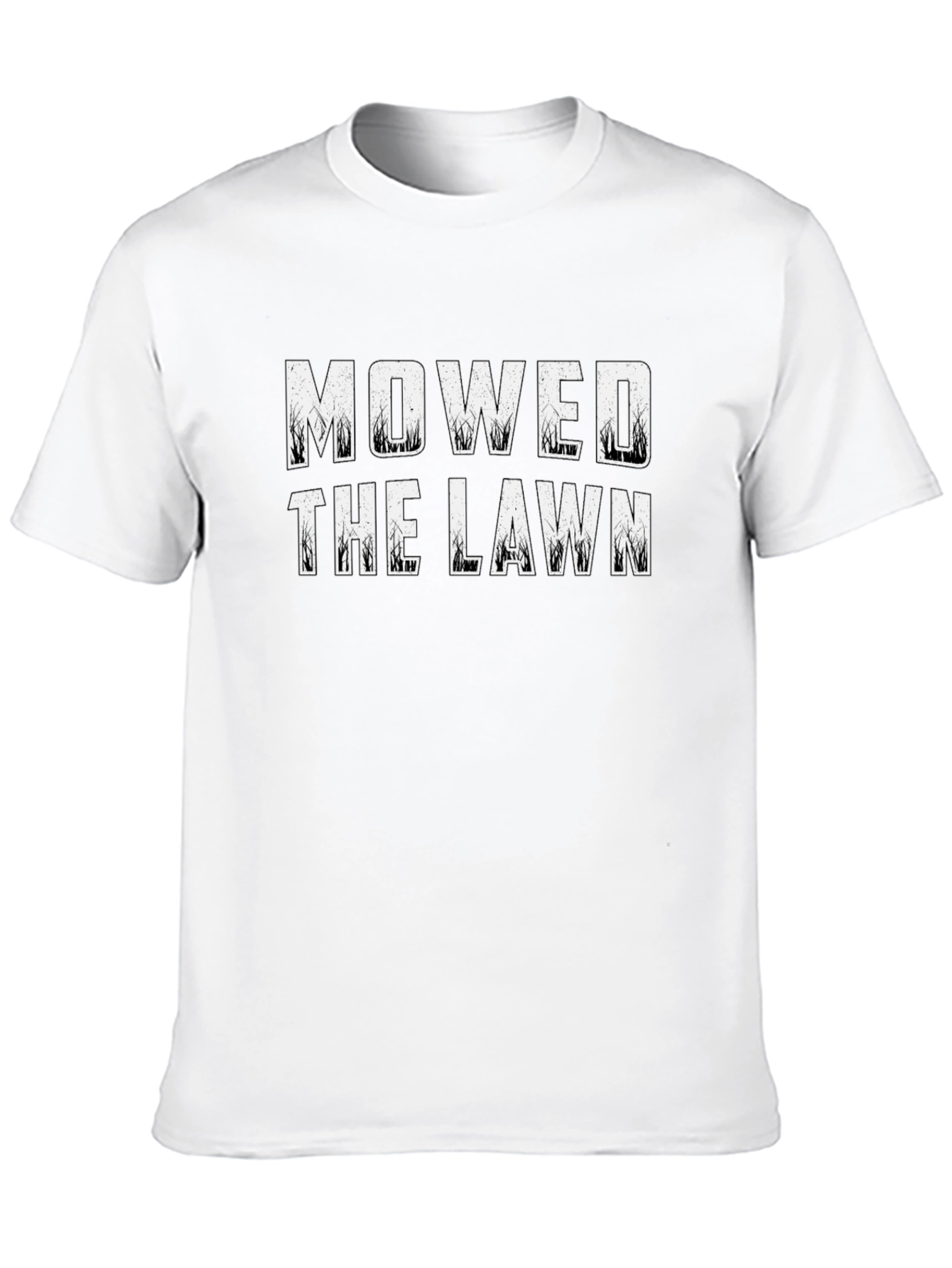 Mowed the Lawn T-Shirt - Funny Gardening Tee