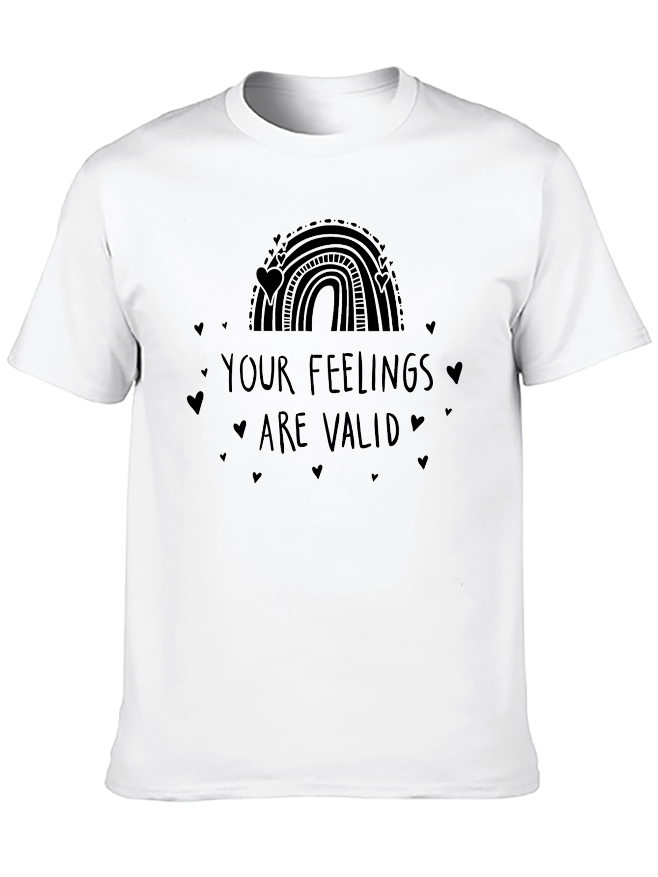 Your Feelings Are Valid - Graphic Tee