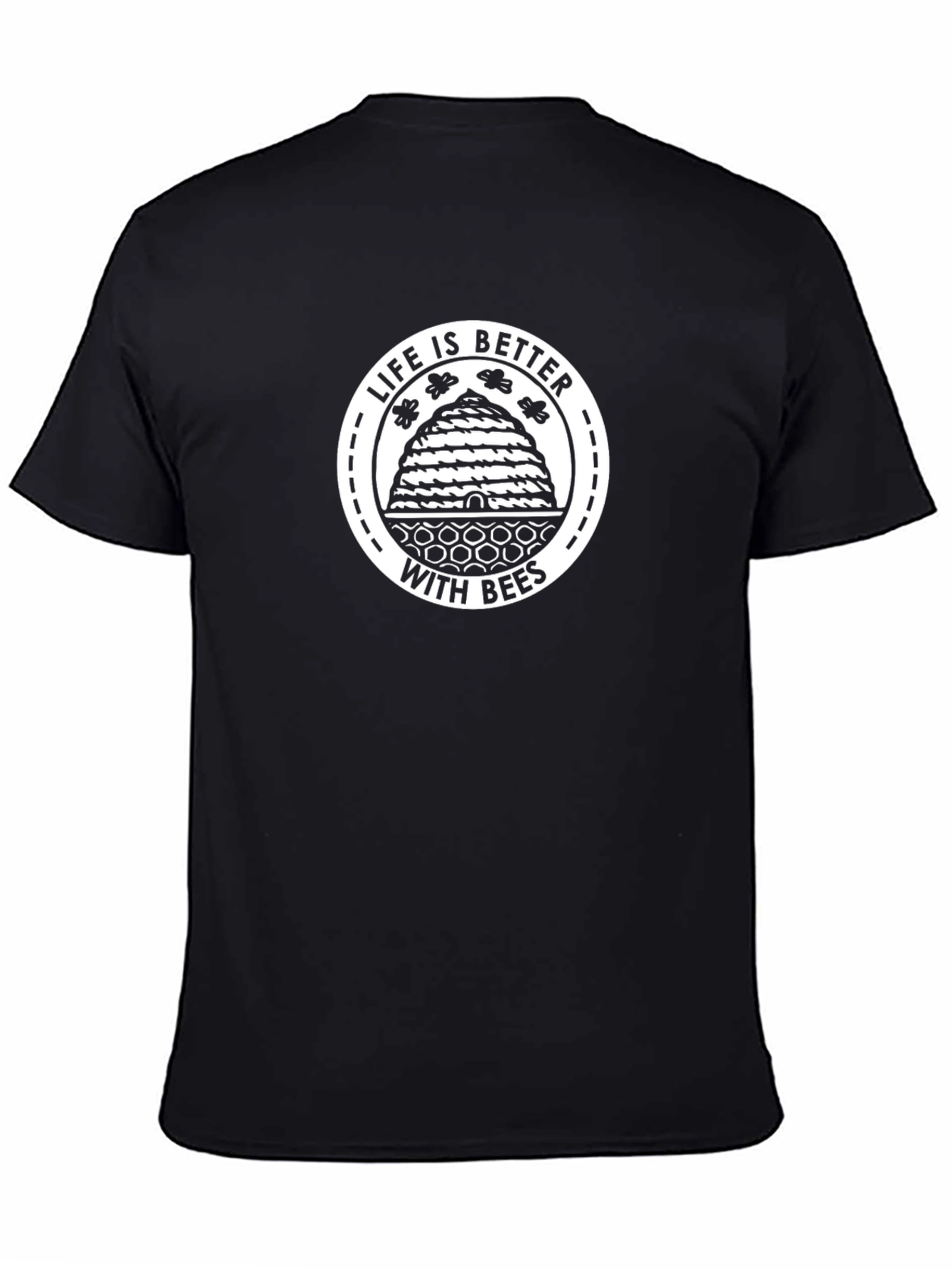 Life is Better With Bees Graphic T-Shirt