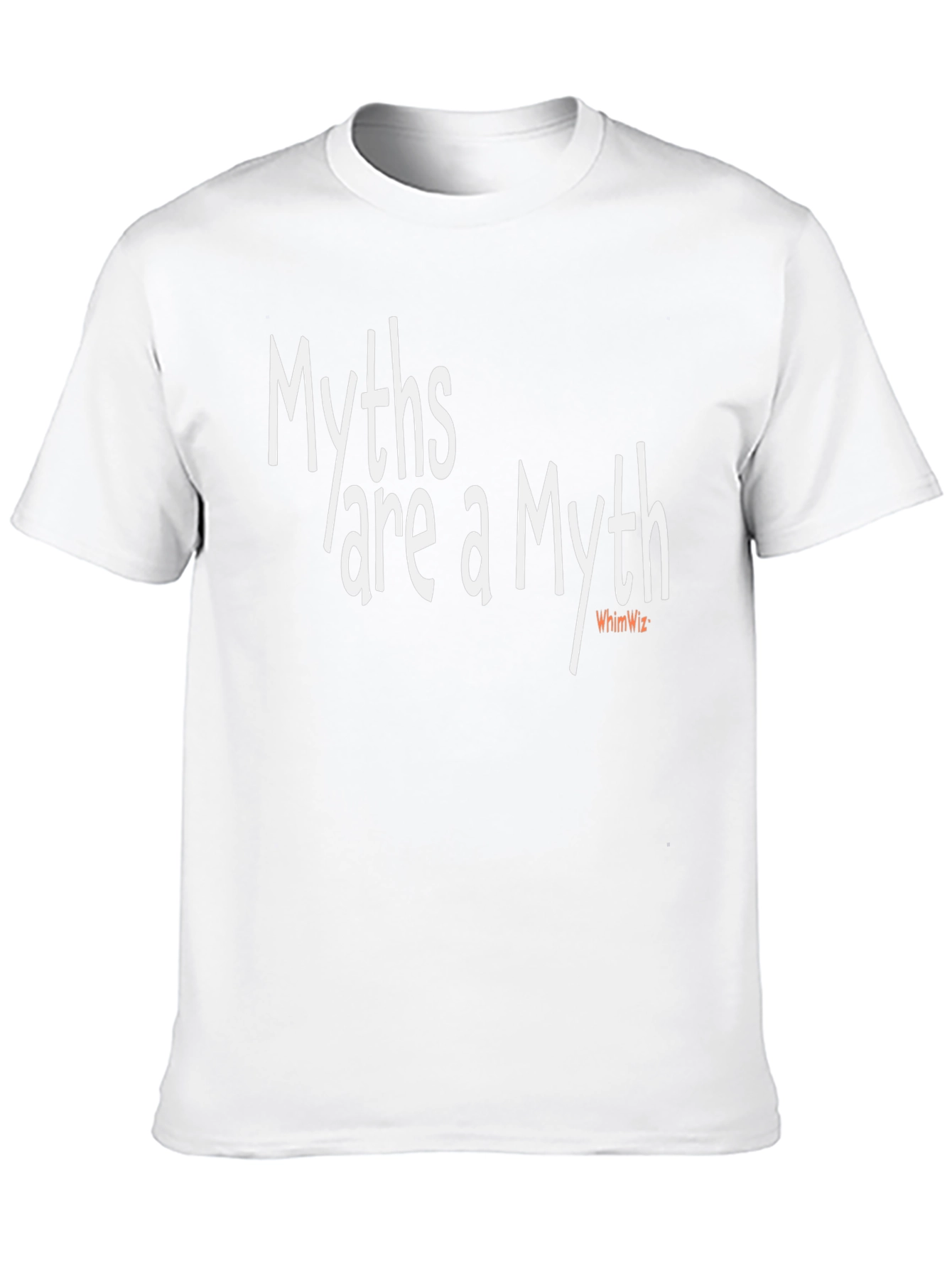 Myths are a Myth Graphic T-Shirt