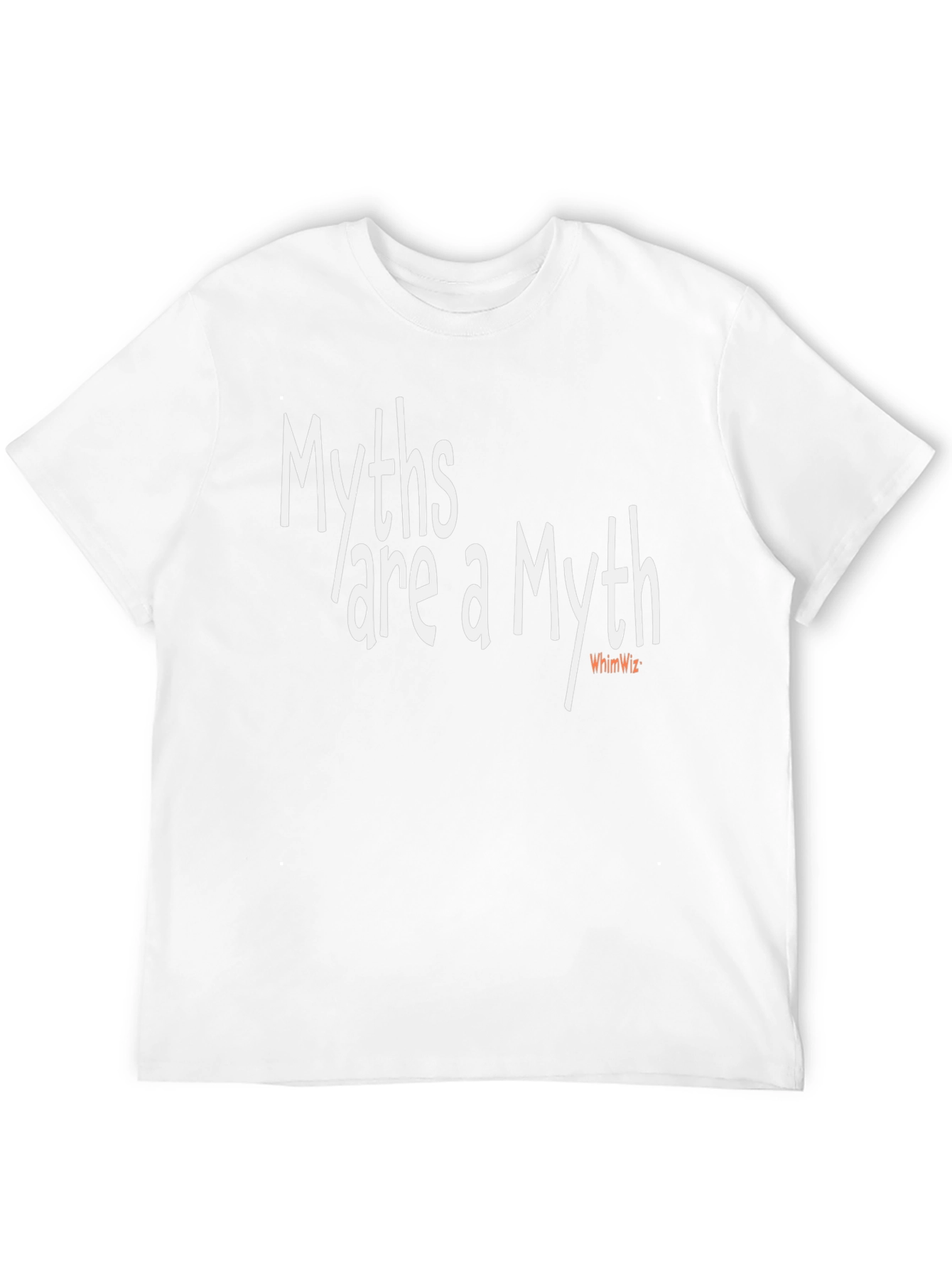 Myths are a Myth Graphic T-Shirt