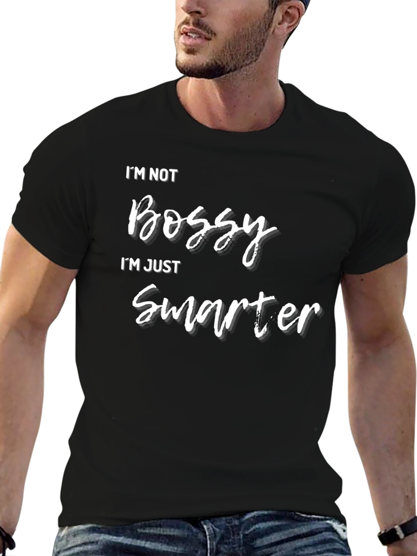 Im Not Bossy Im Just Smarter T-Shirt