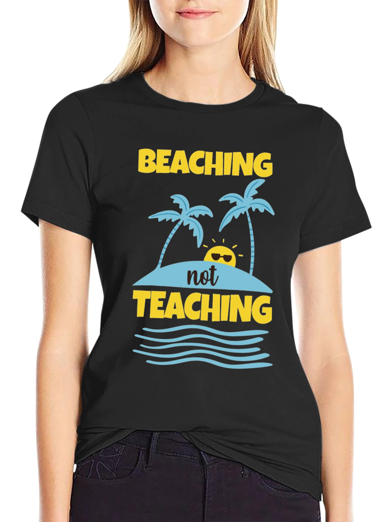 Beaching Not Teaching Graphic T-Shirt