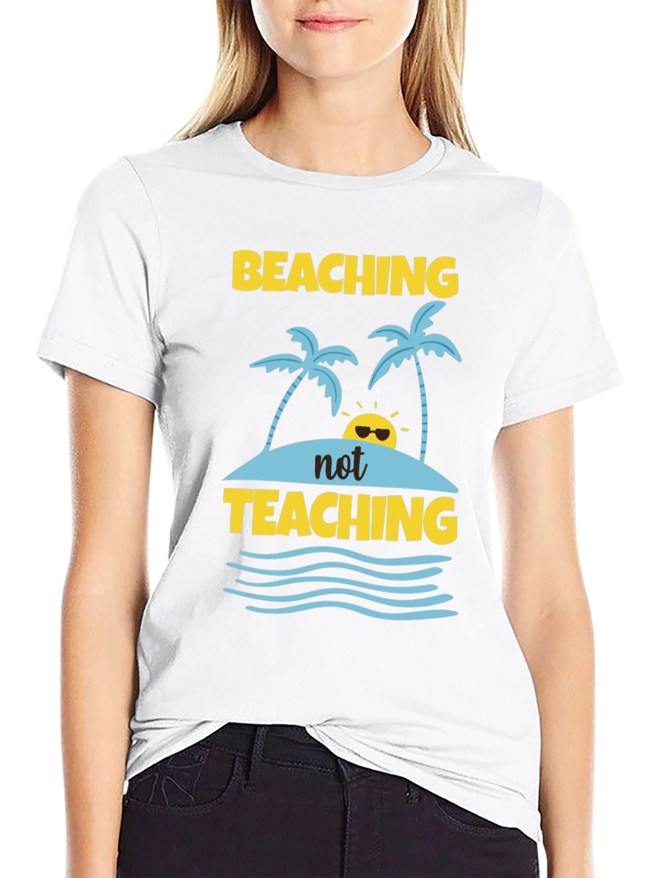 Beaching Not Teaching Graphic T-Shirt