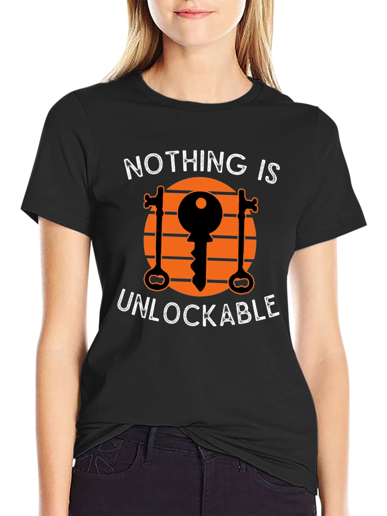Nothing Is Unlockable Graphic T-Shirt