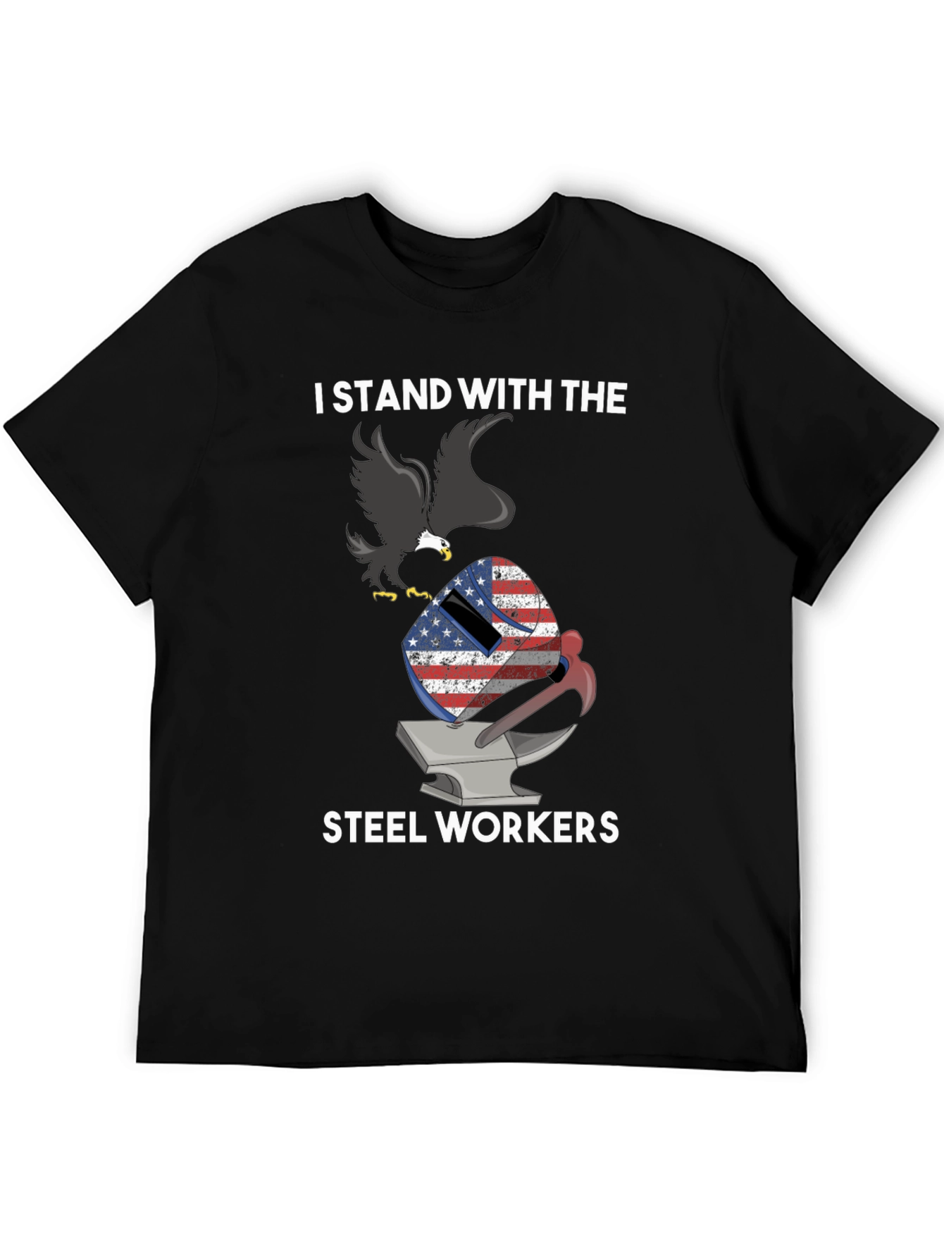 I Stand With Steel Workers Patriotic Eagle T-Shirt